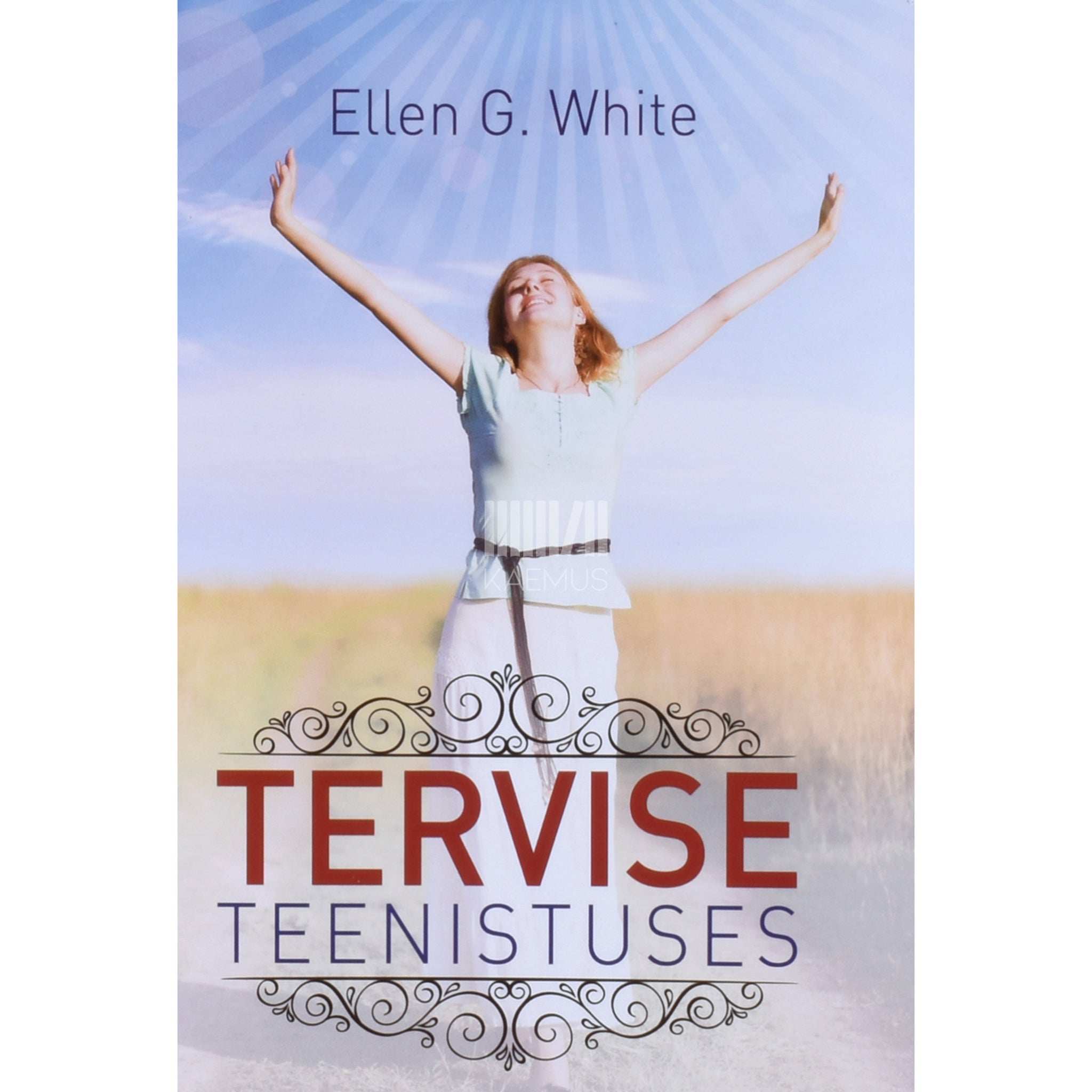 Ellen G. White Tervise teenistuses