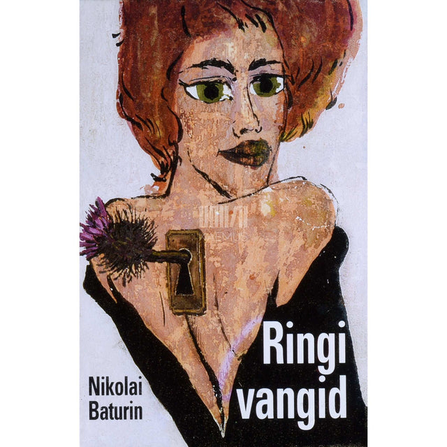 Nikolai Baturin - Ringi vangid