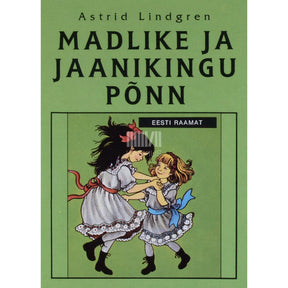 Astrid Lindgren Madlike ja Jaanikingu Põnn