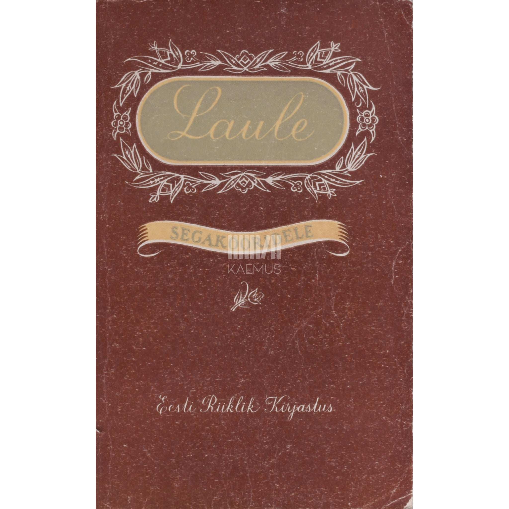 … Laule segakooridele