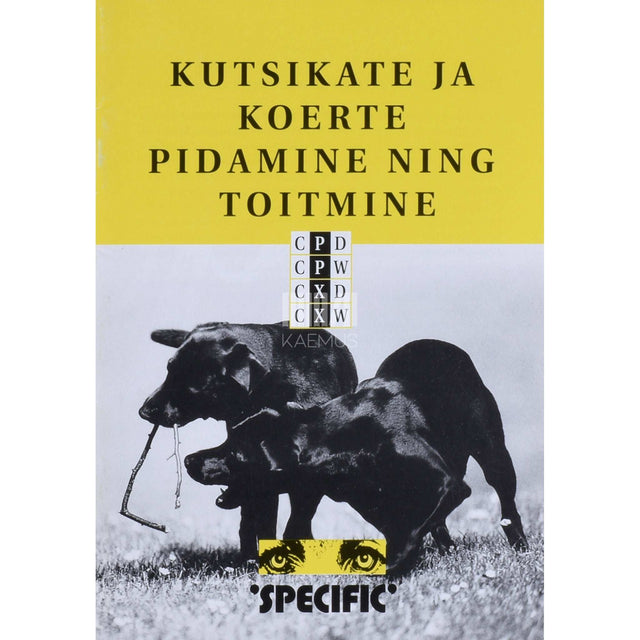… - Kutsikate ja koerte pidamine ning toitmine