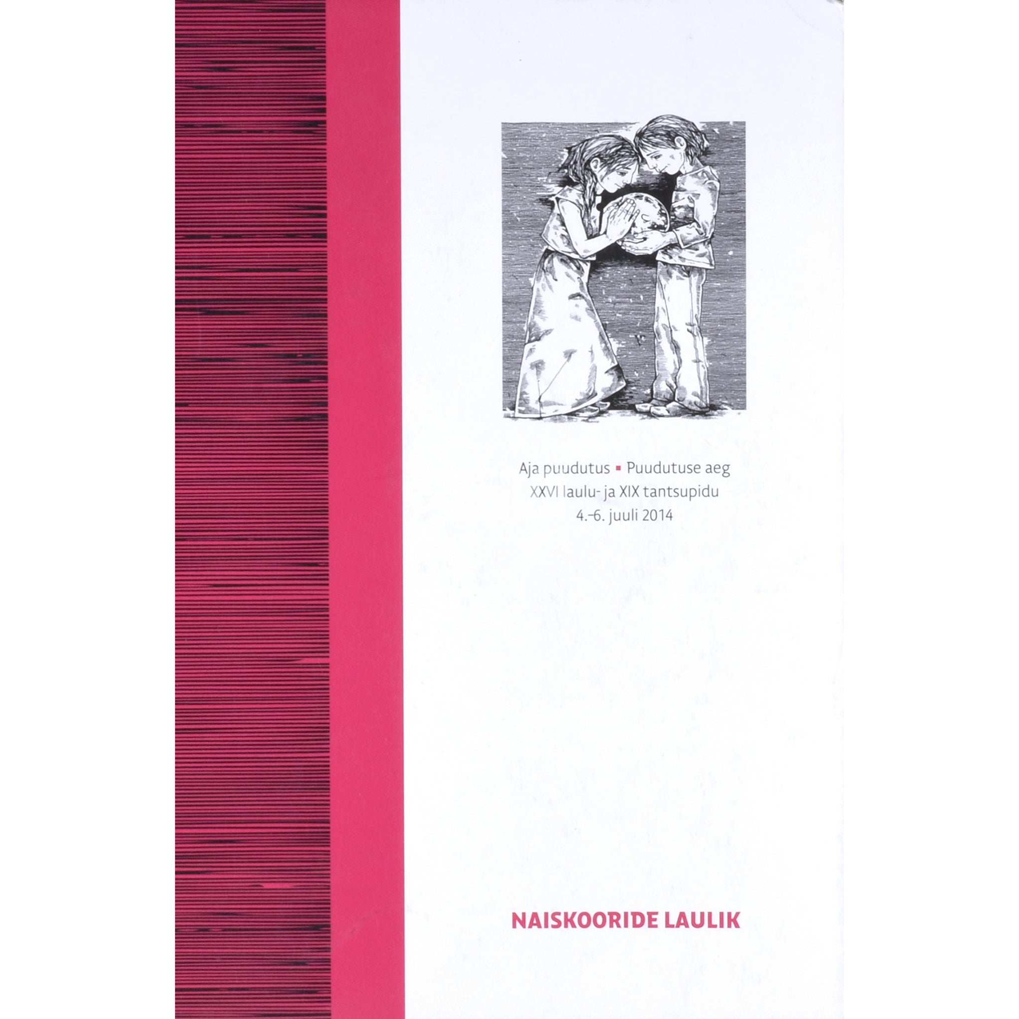 … Aja puudutus. Naiskooride laulik