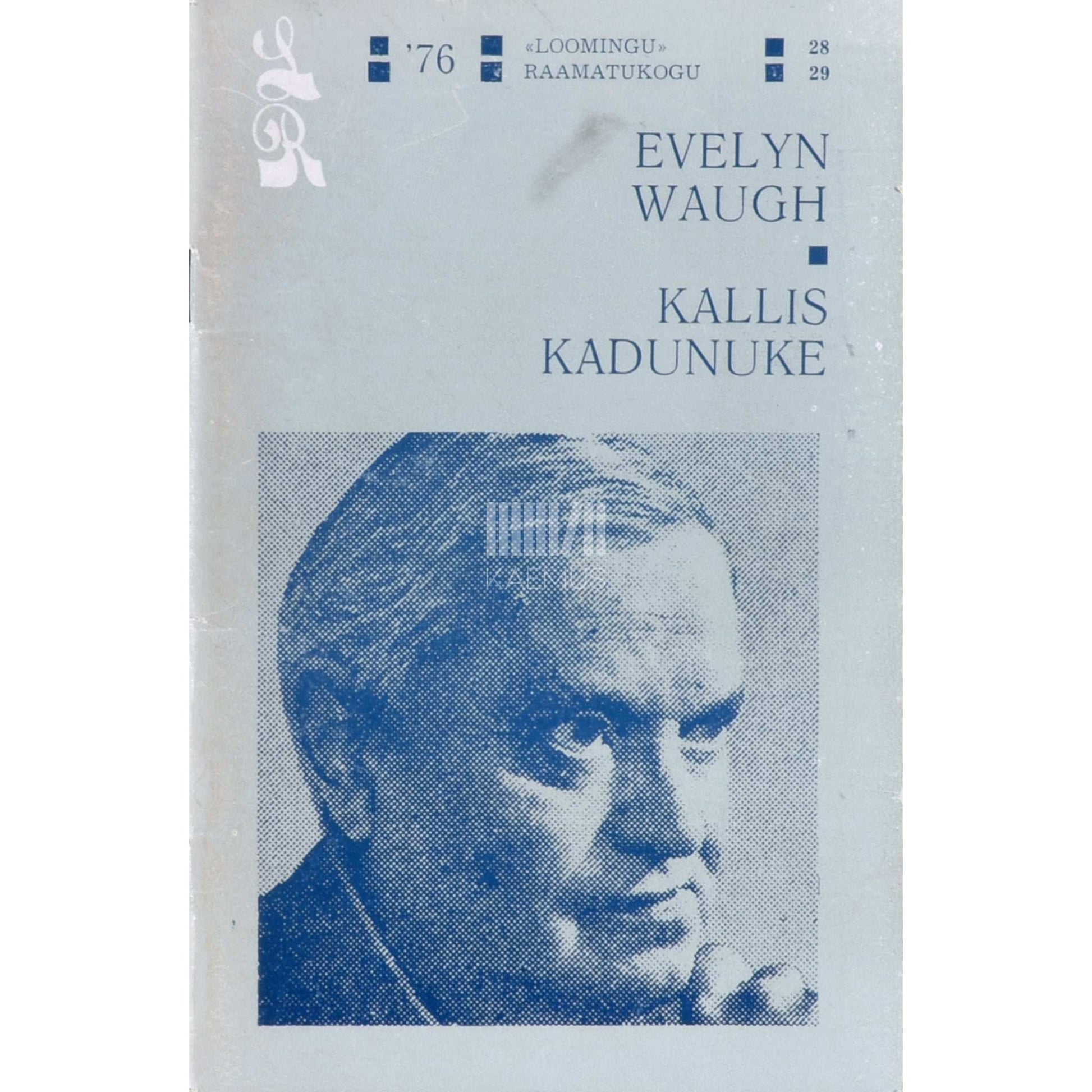 Evelyn Waugh - Kallis Kadunuke