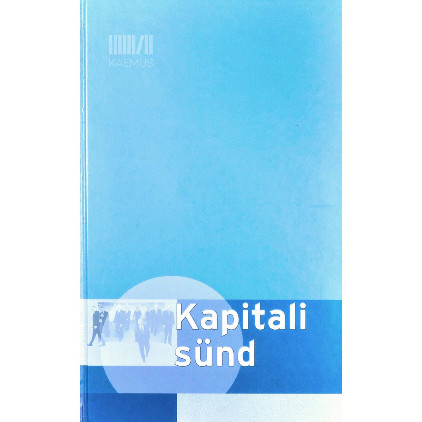 Argo Ideon - Kapitali sünd. Hansapanga 10. aastapäevaks