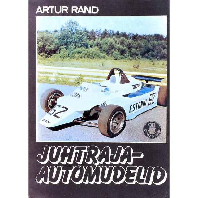 Artur Rand - Juhtraja-automudelid. Noortele automudelihuvilistele