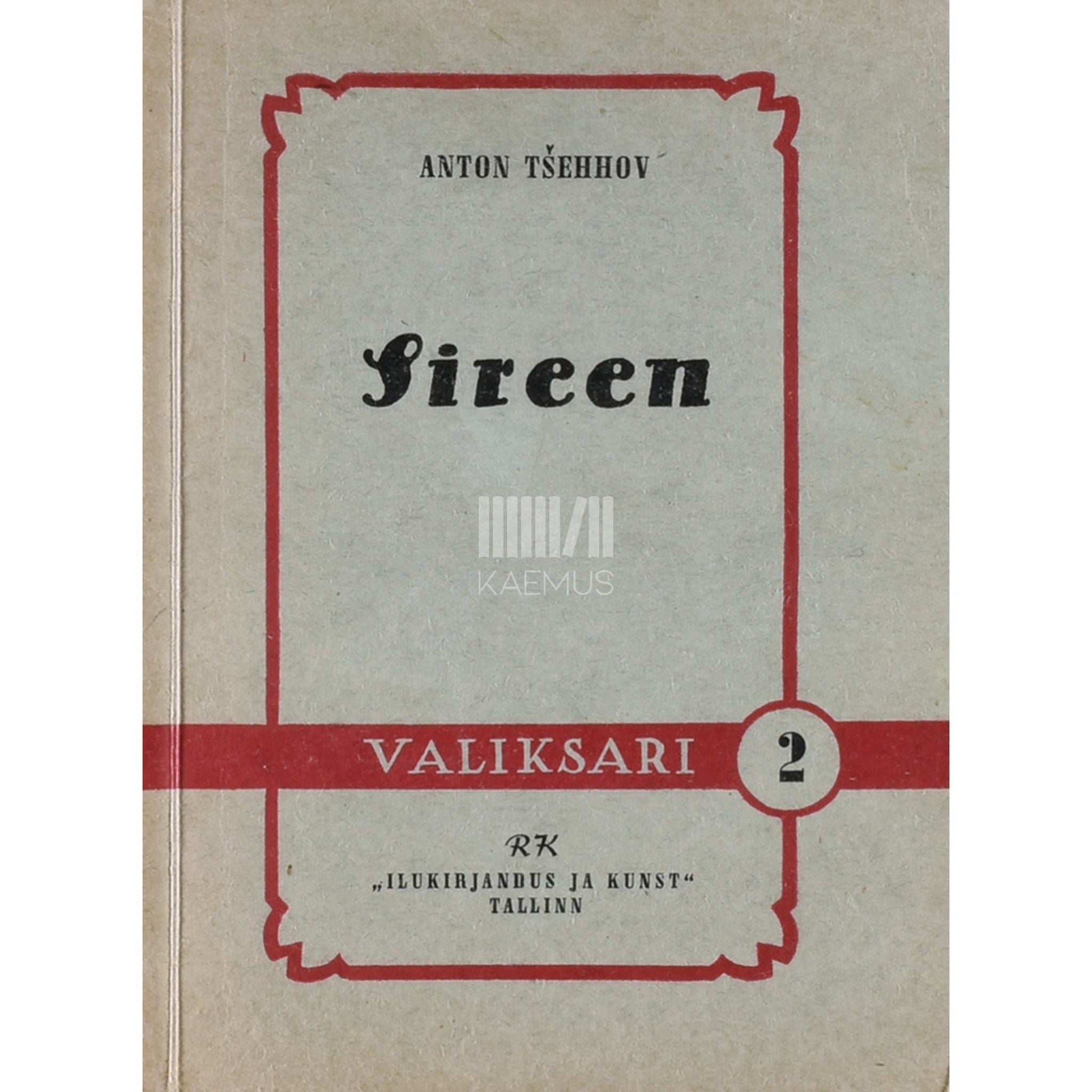 Anton Tšehhov - Sireen