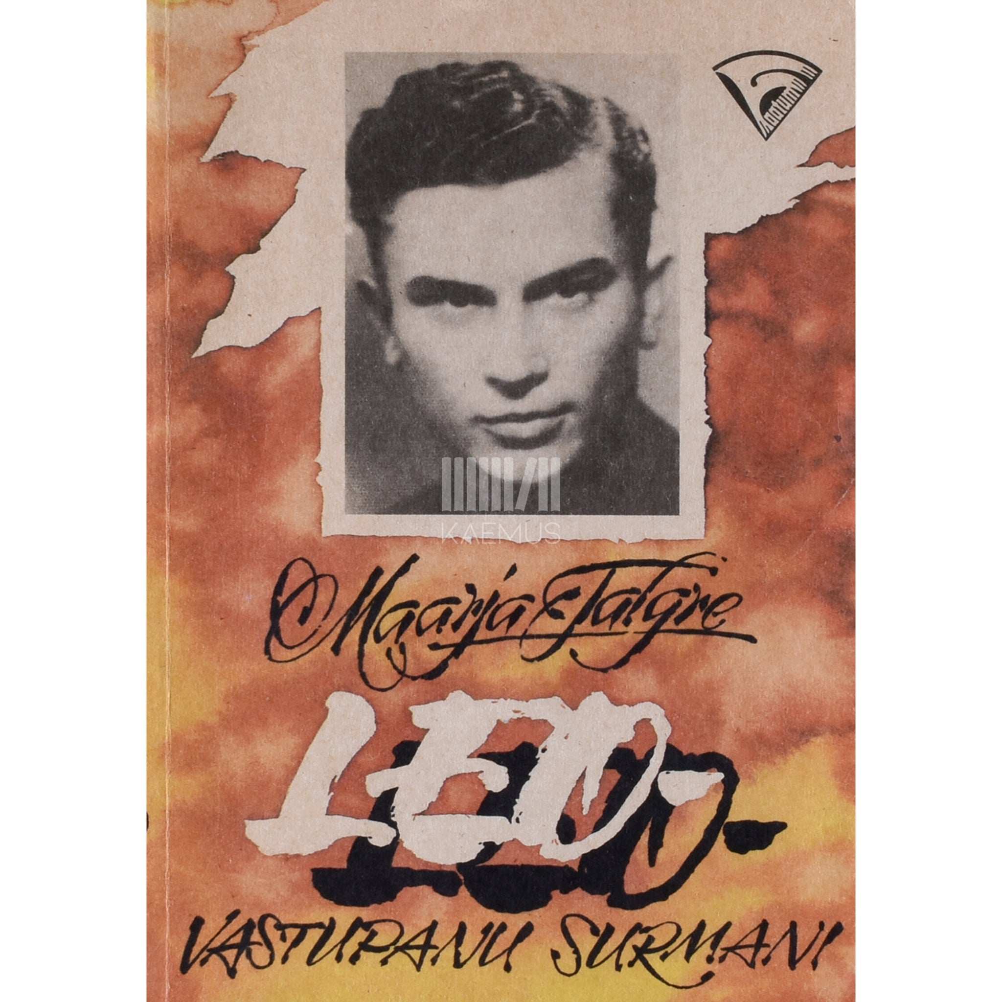 Maarja Talgre Leo - vastupanu surmani. Reportaažromaan