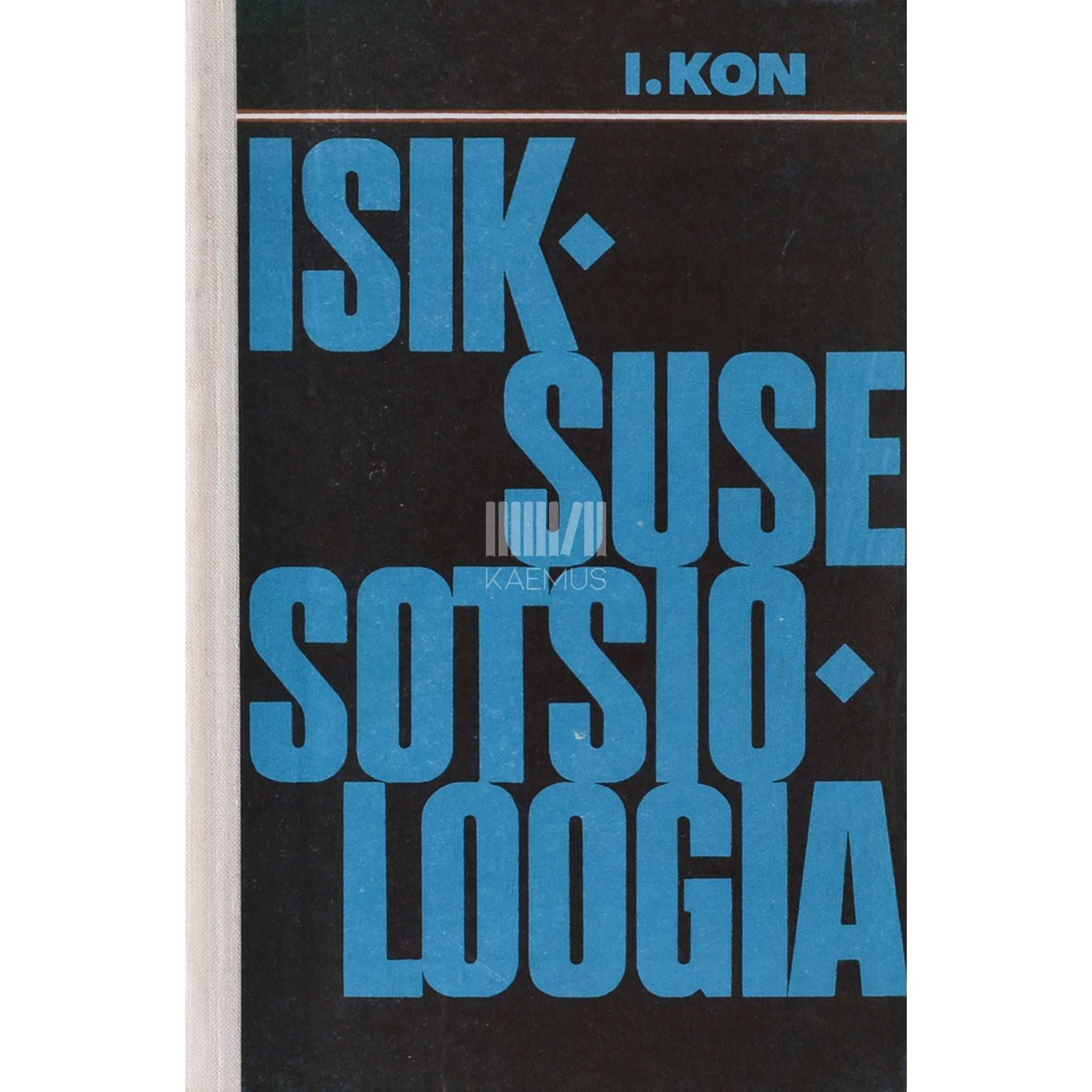 Igor Kon Isiksuse sotsioloogia