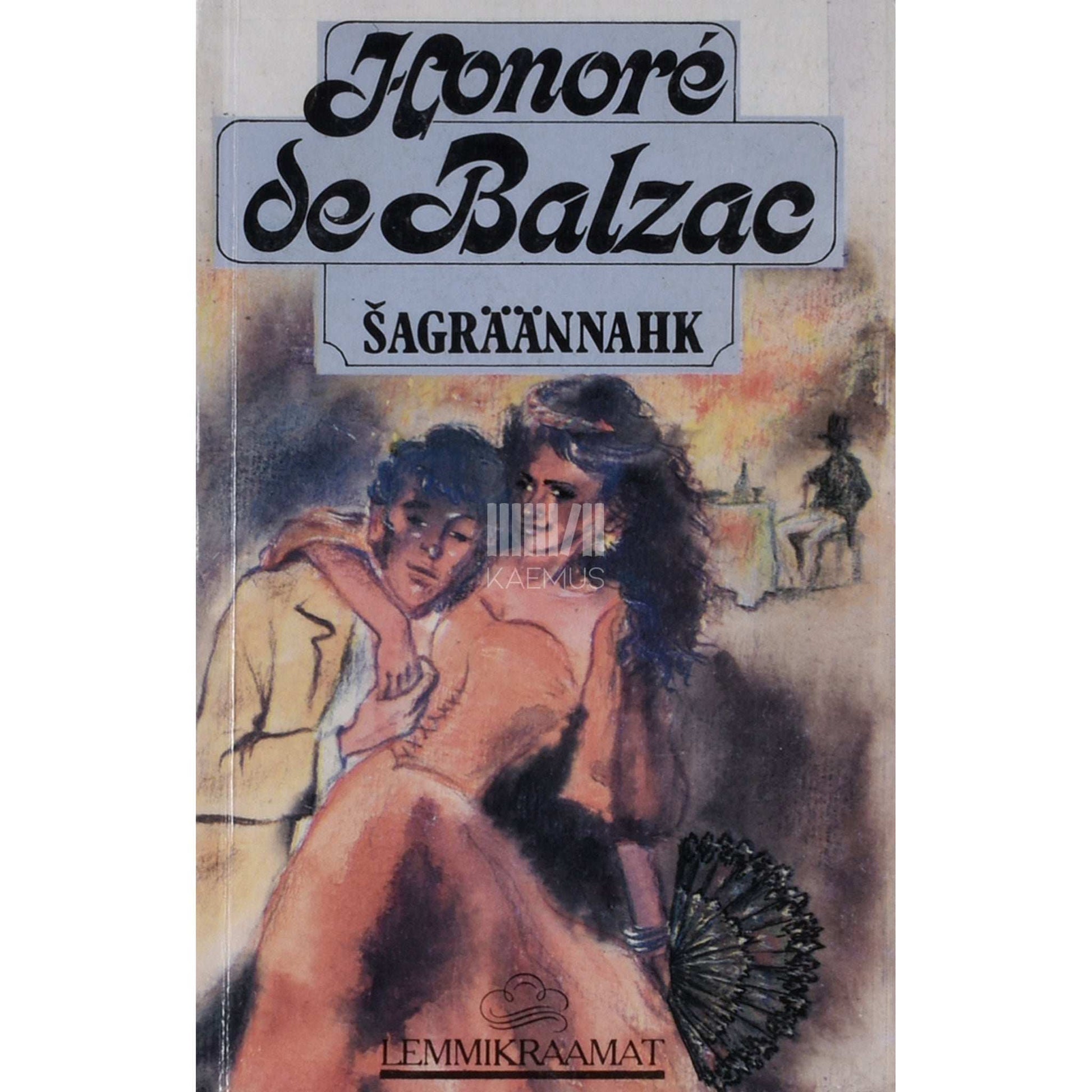 Honoré de Balzac - Šagräännahk