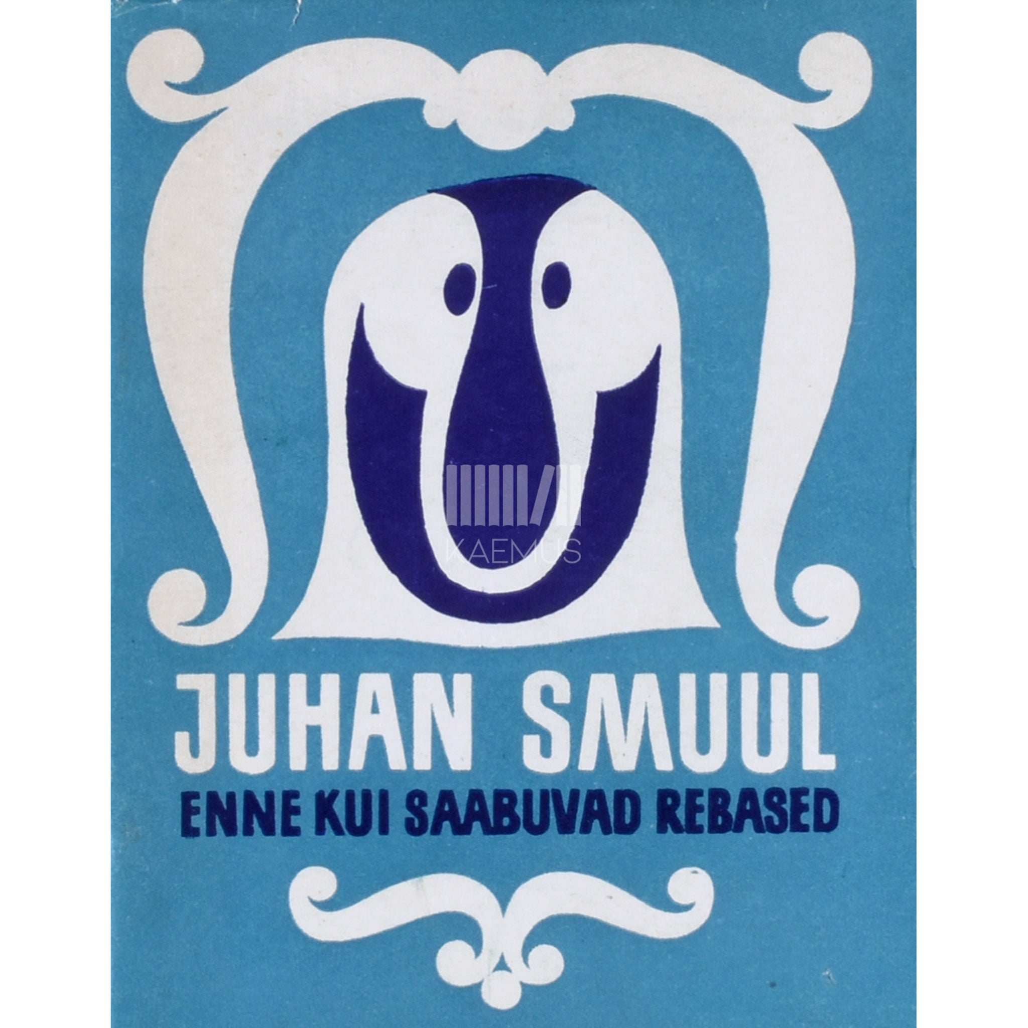 Juhan Smuul Enne kui saabuvad rebased (Pingviinide elu)