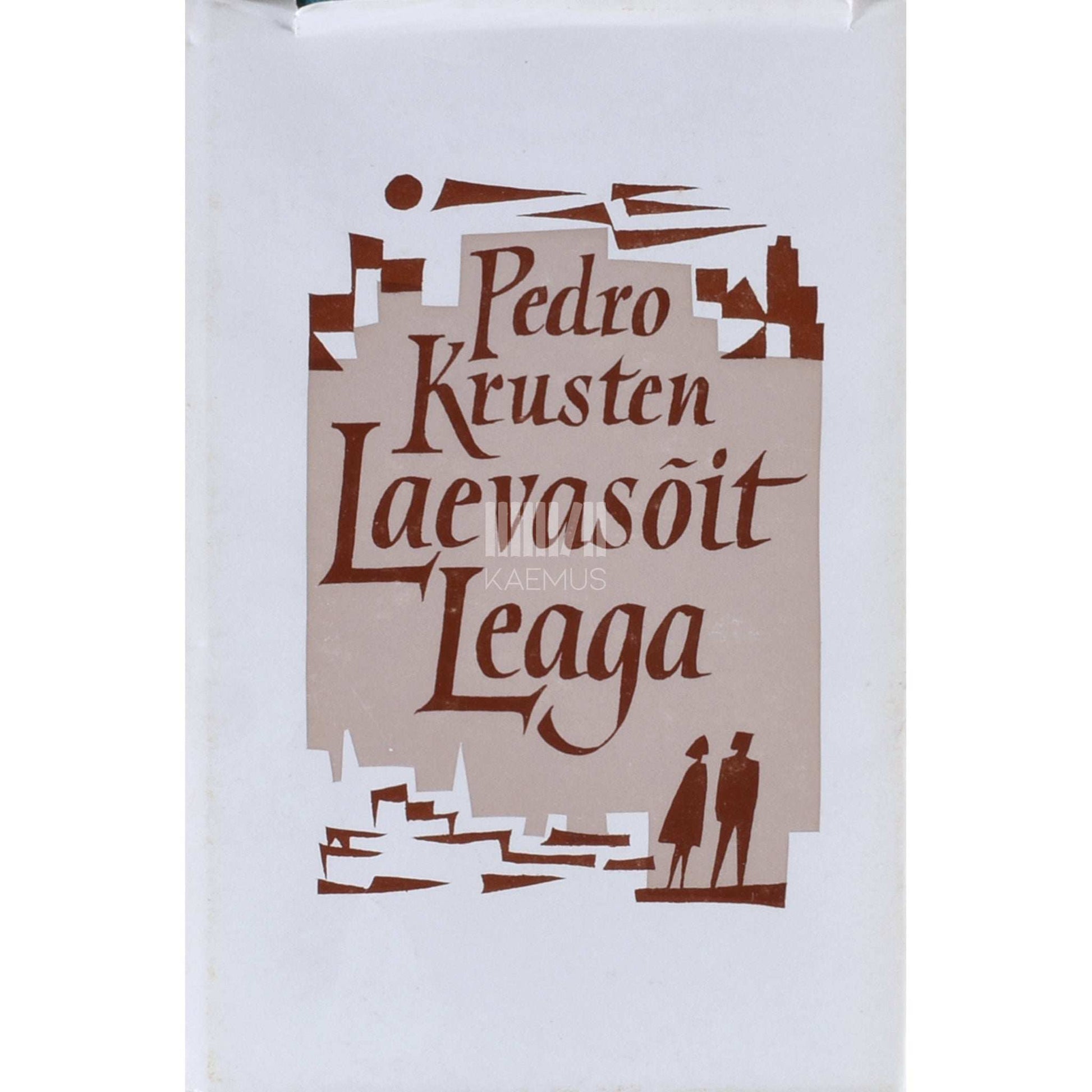 Pedro Krusten - Laevasõit Leaga