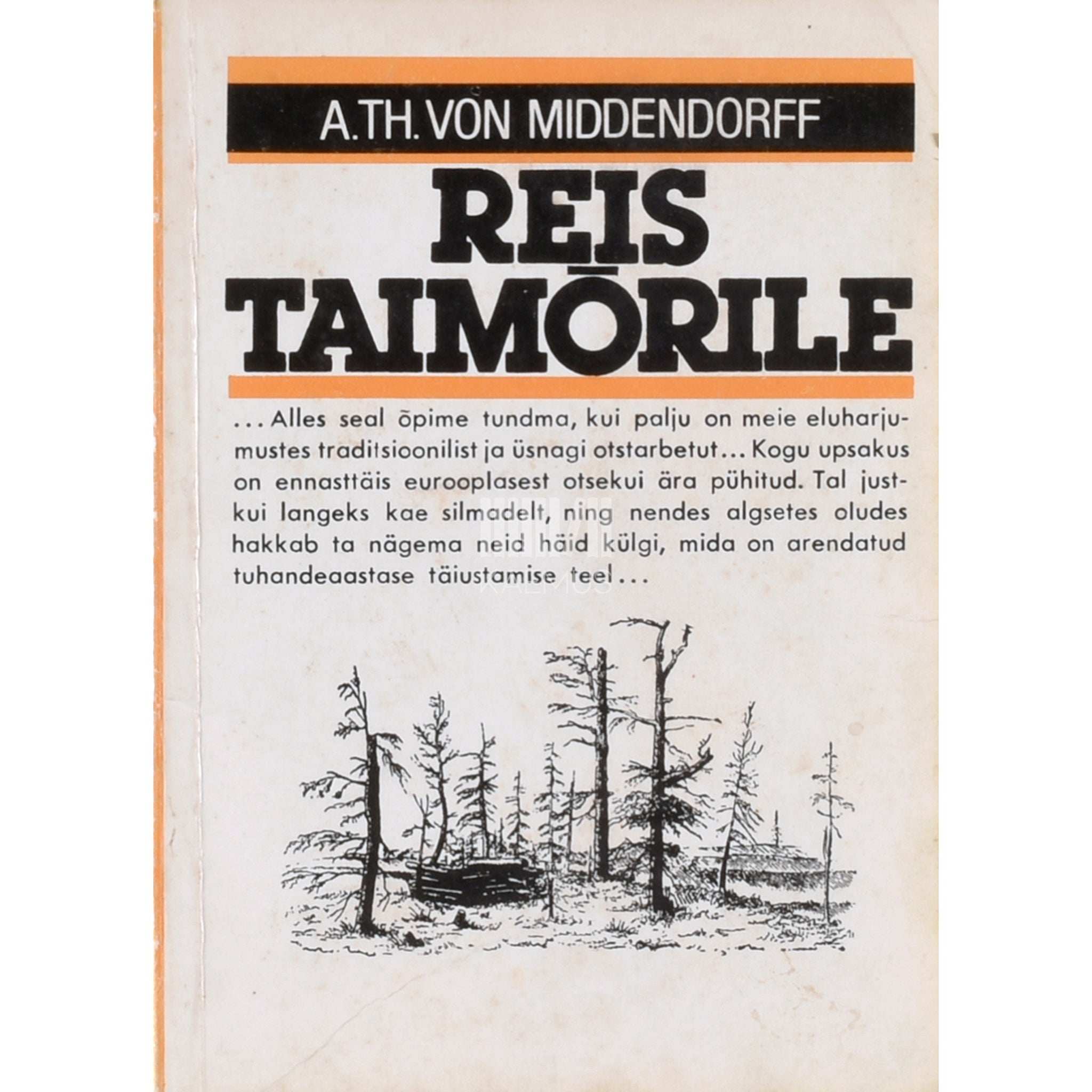 Alexander Theodor von Middendorff Reis Taimõrile