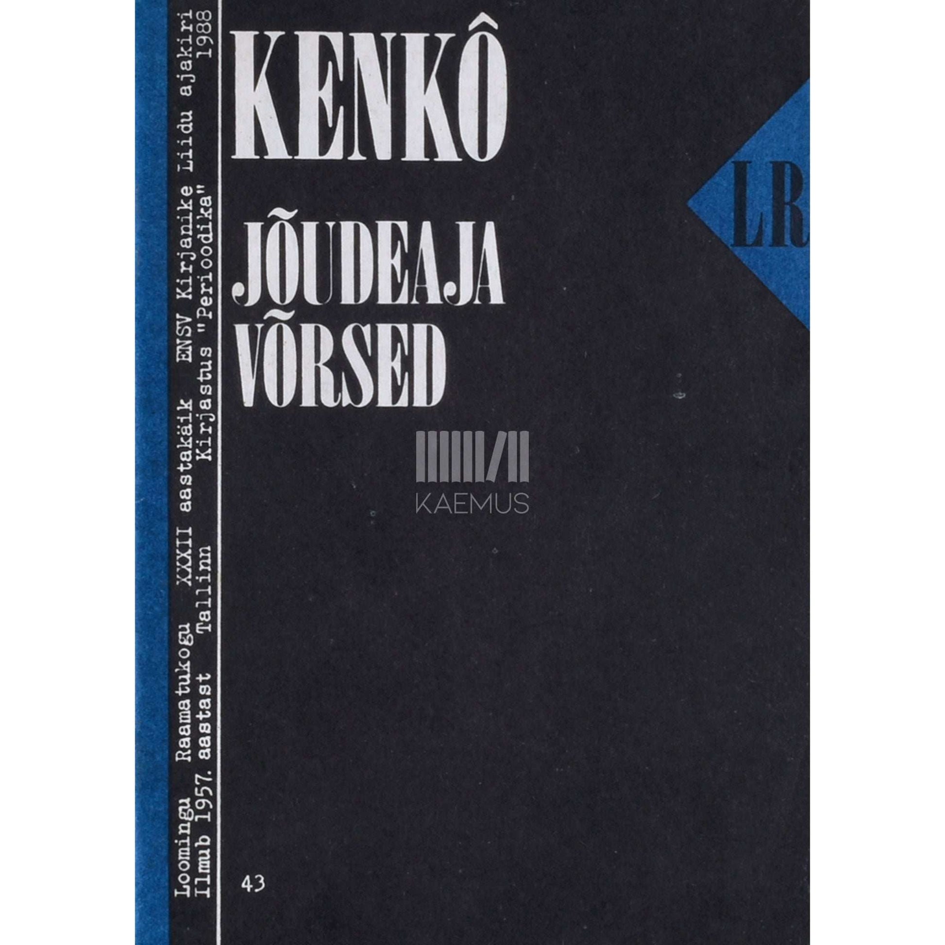 Kenkô - Jõudeaja võrsed. Mõtisklused