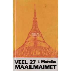 Igor Možeiko Veel 27 maailmaimet
