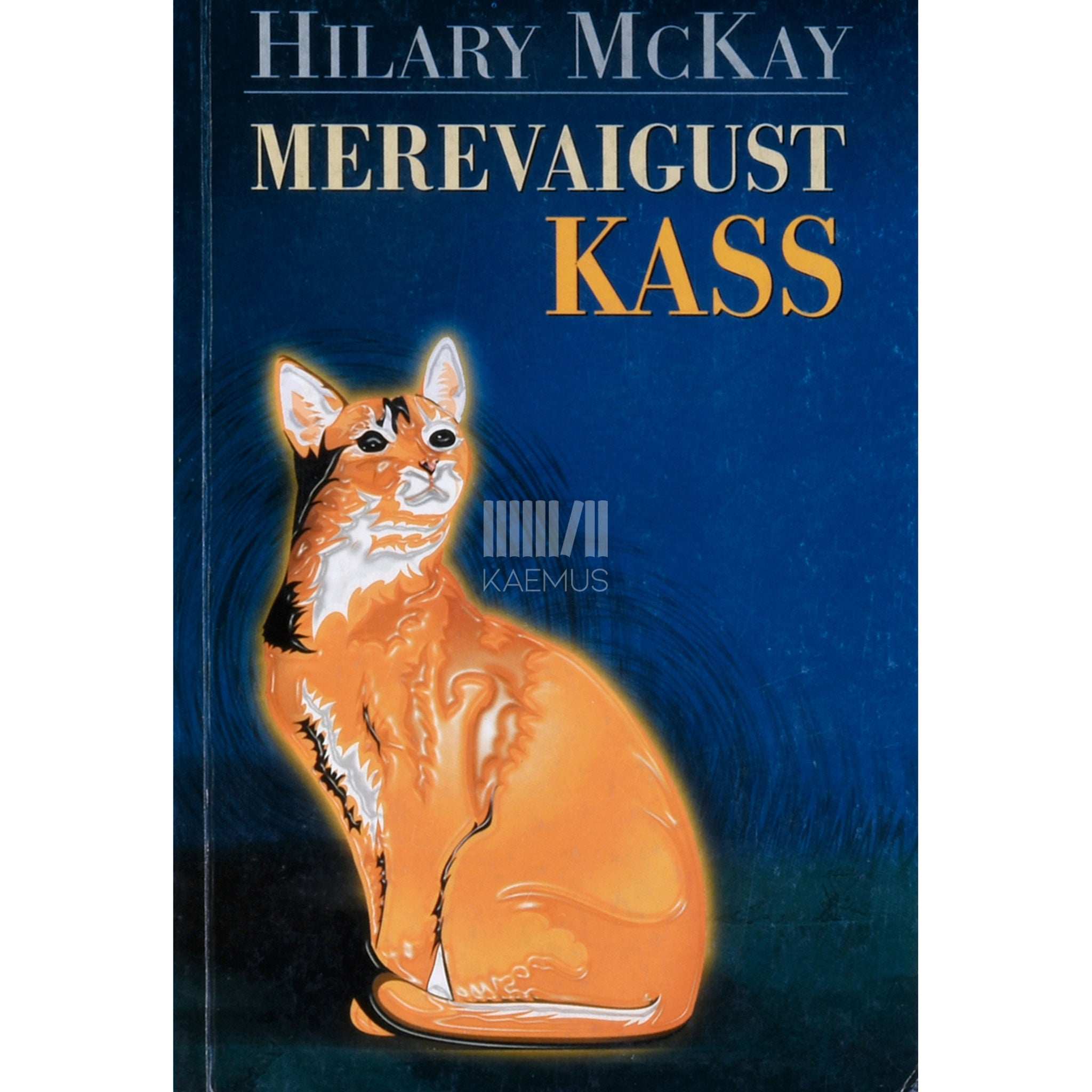 Hilary McKay Merevaigust kass