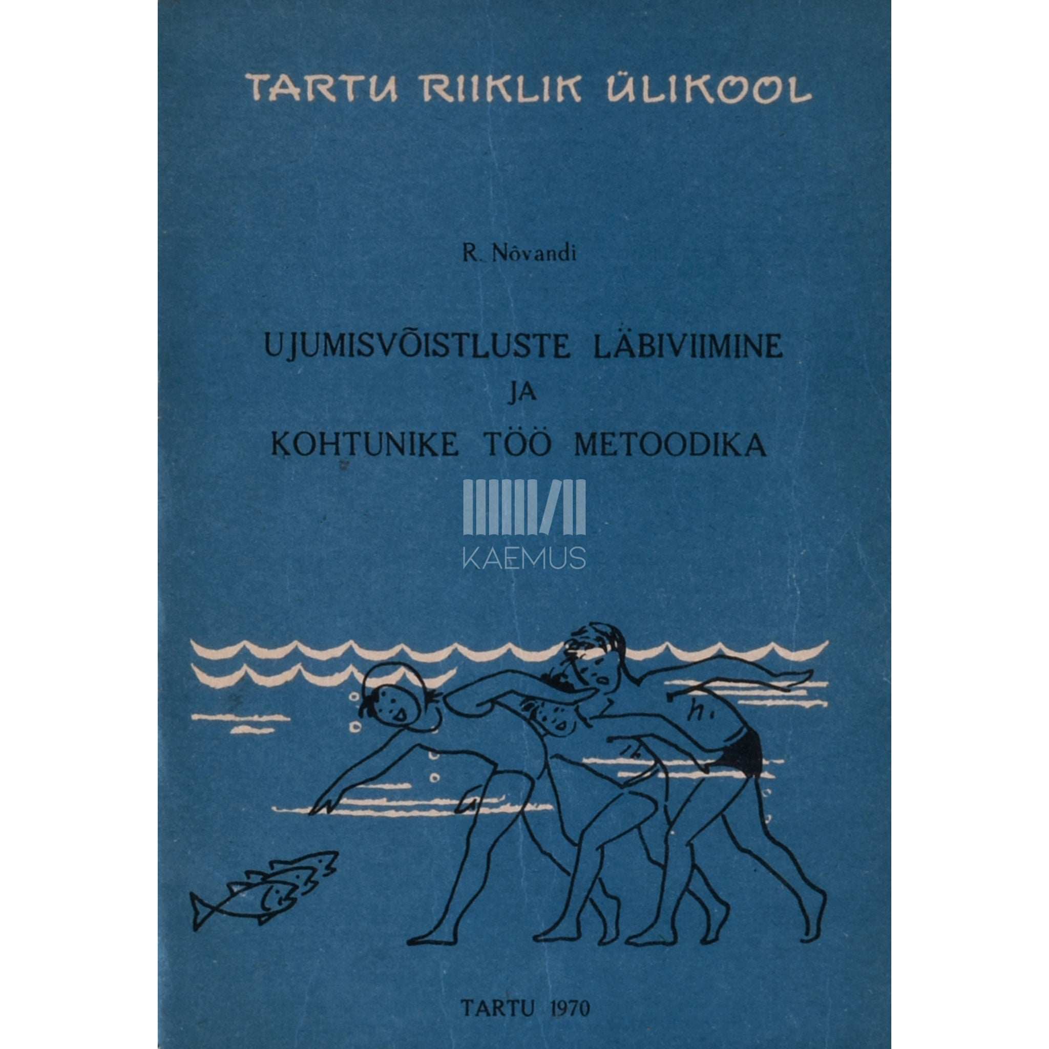 Roman Nõvandi Ujumisvõistluste läbiviimine ja kohtunike töö metoodika