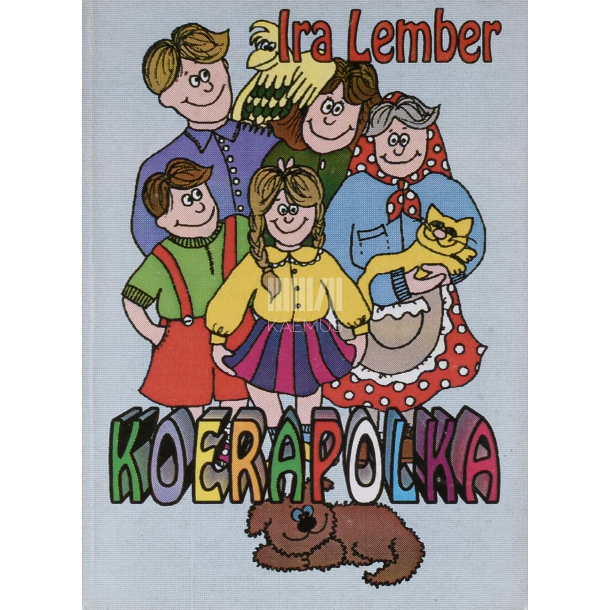 Ira Lember - Koerapolka