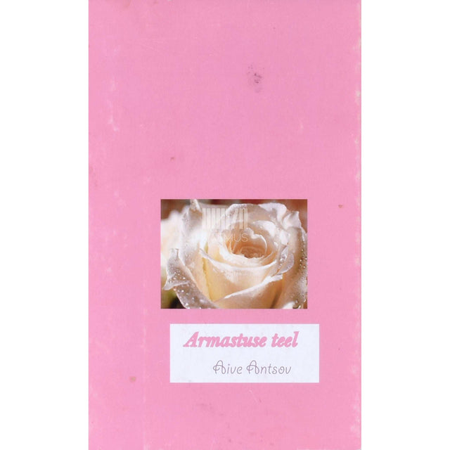 Aive Antsov - Armastuse teel