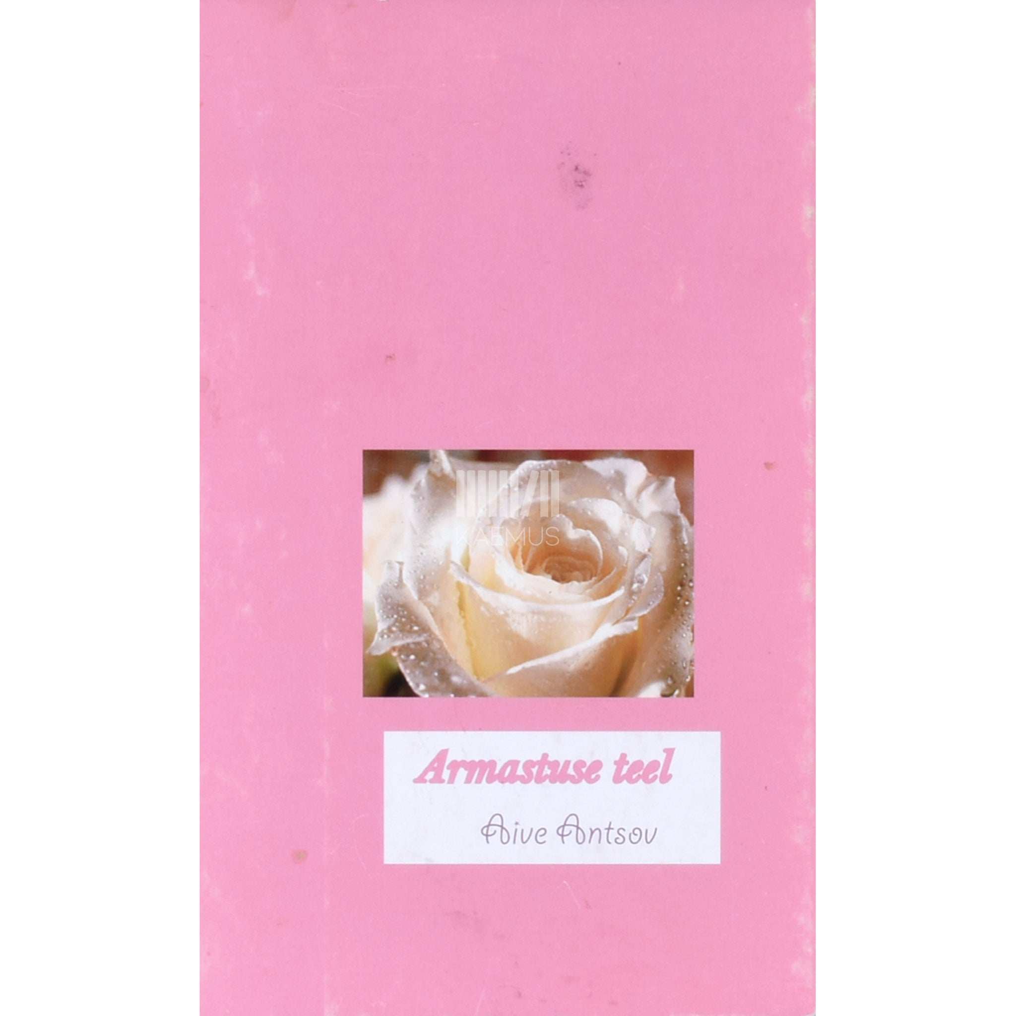 Aive Antsov Armastuse teel