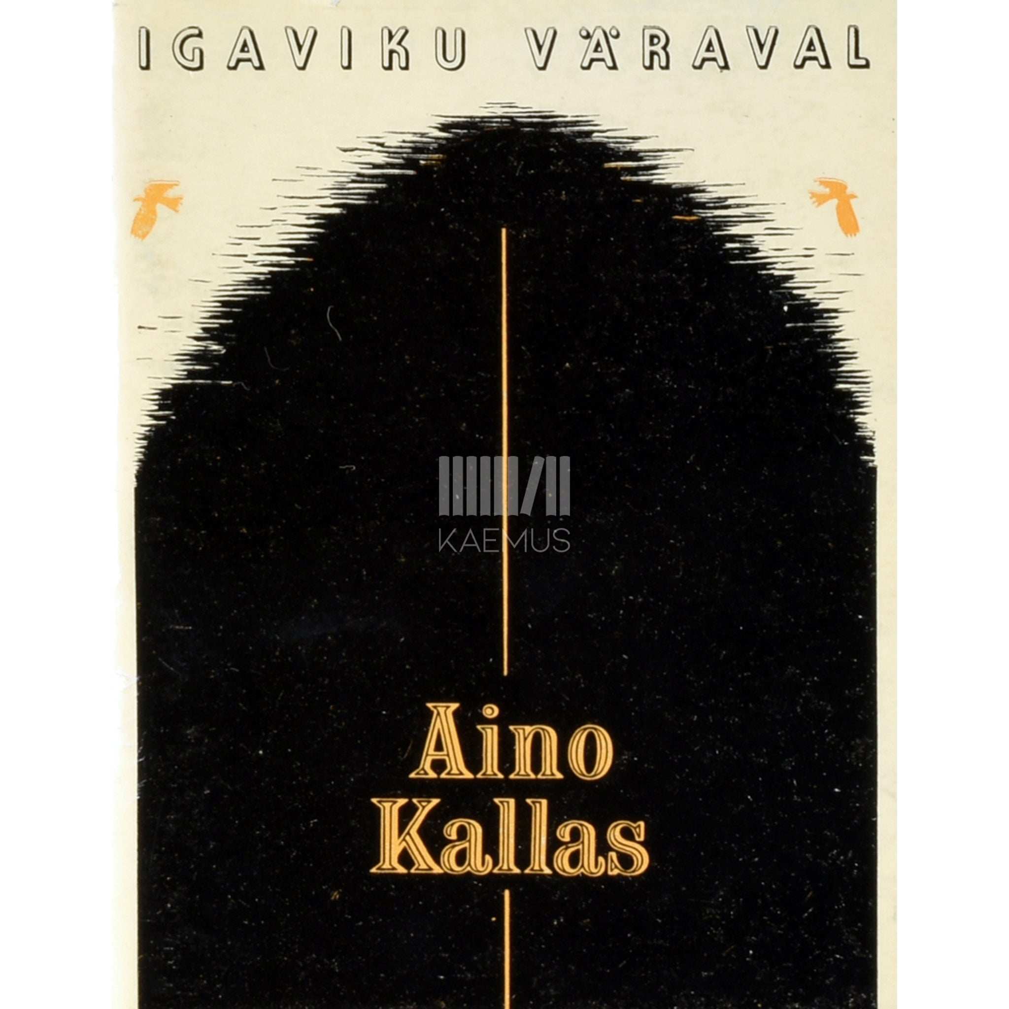 Aino Kallas Igaviku väraval. Valitud luuletused