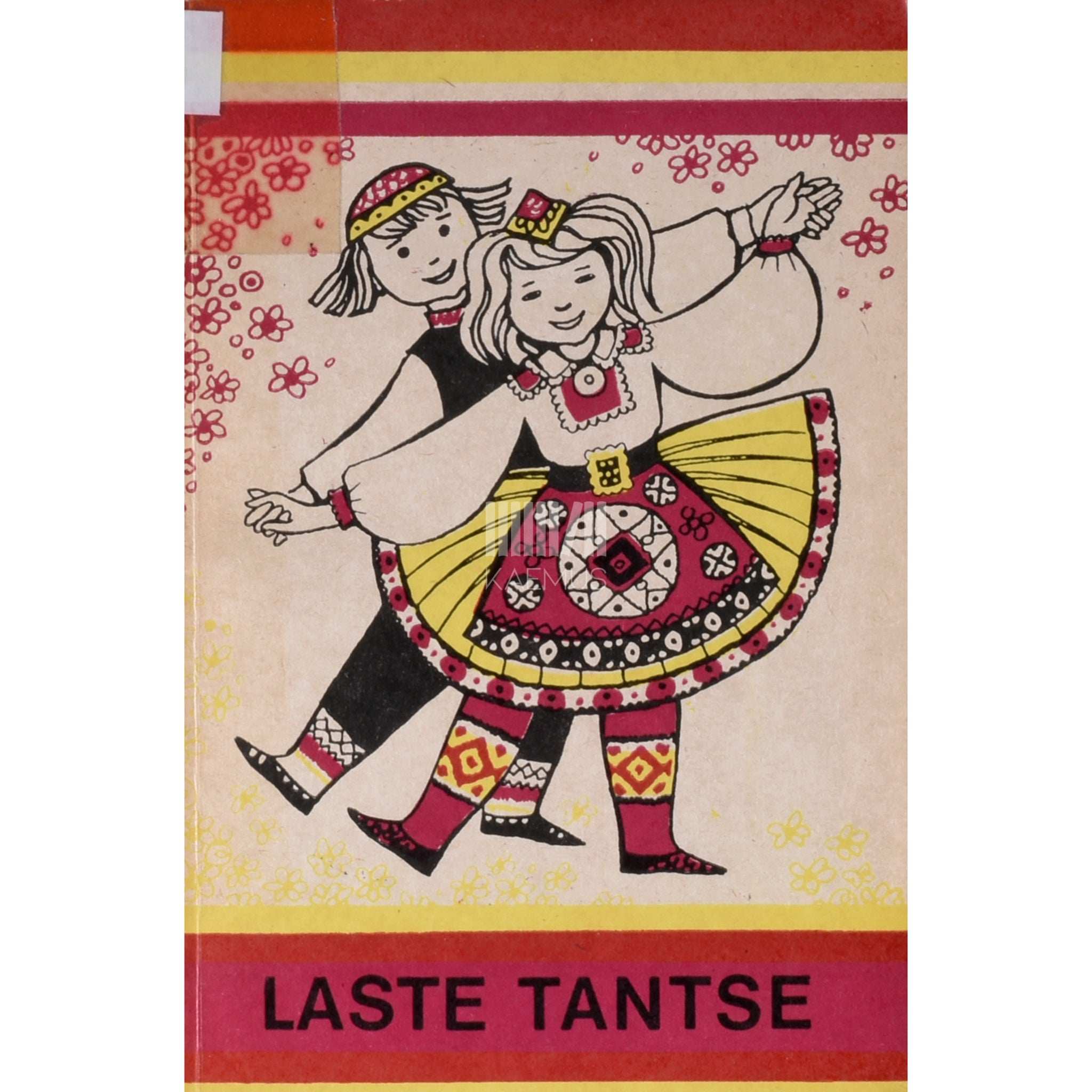 … Laste tantse. Eesti NSV vabariikliku koolinoorte …