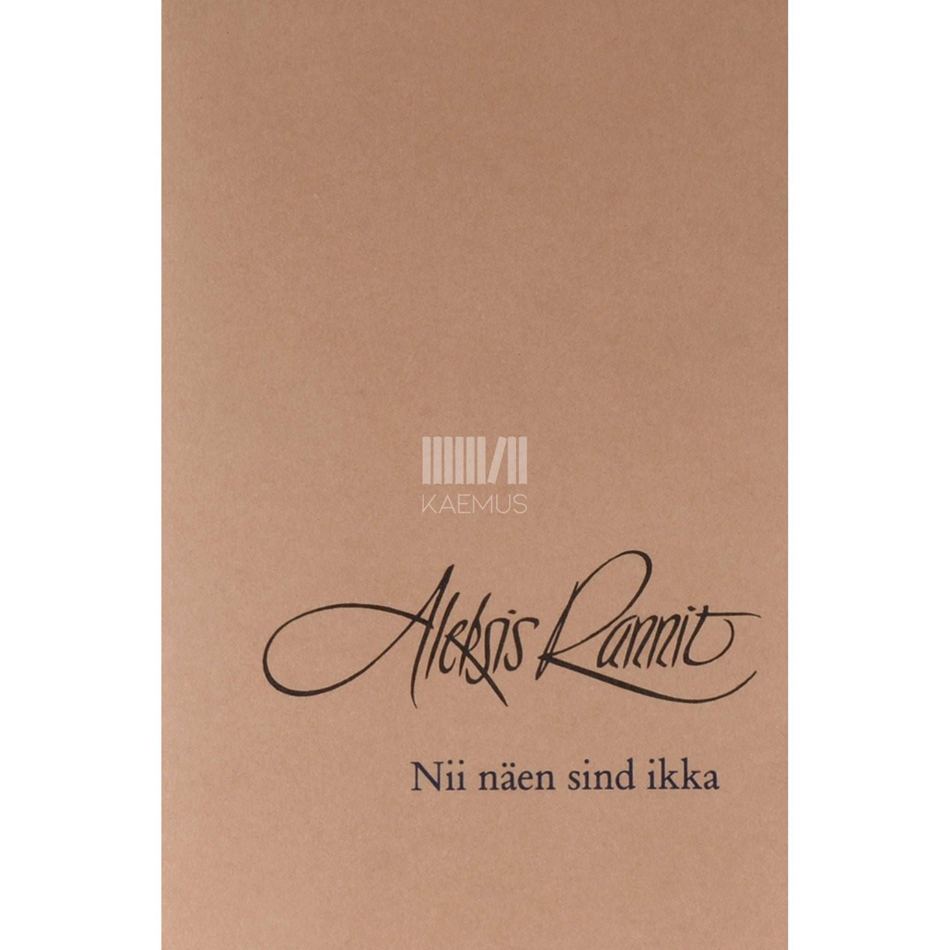 Aleksis Rannit - Nii näen sind ikka