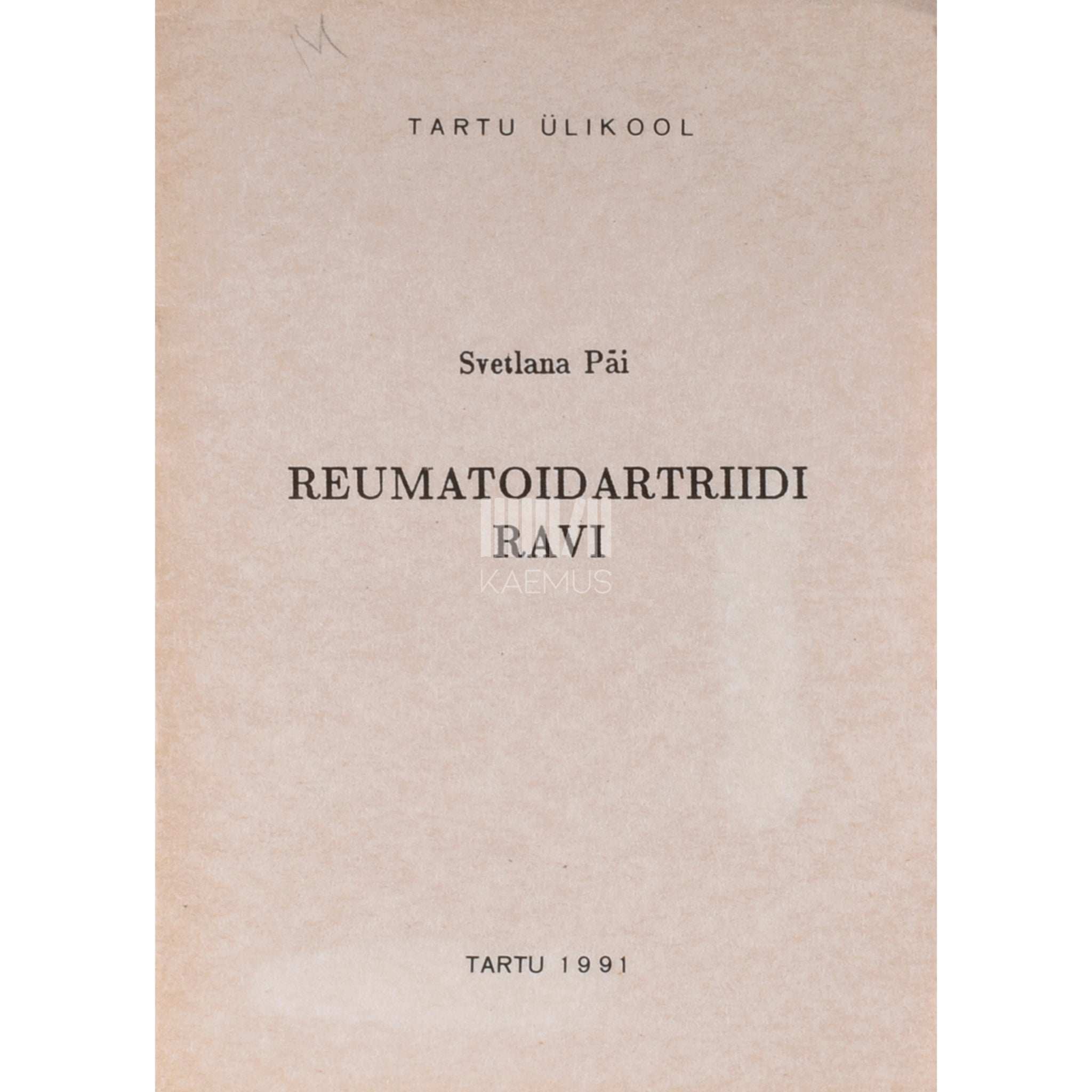 Svetlana Päi Reumatoidartriidi ravi