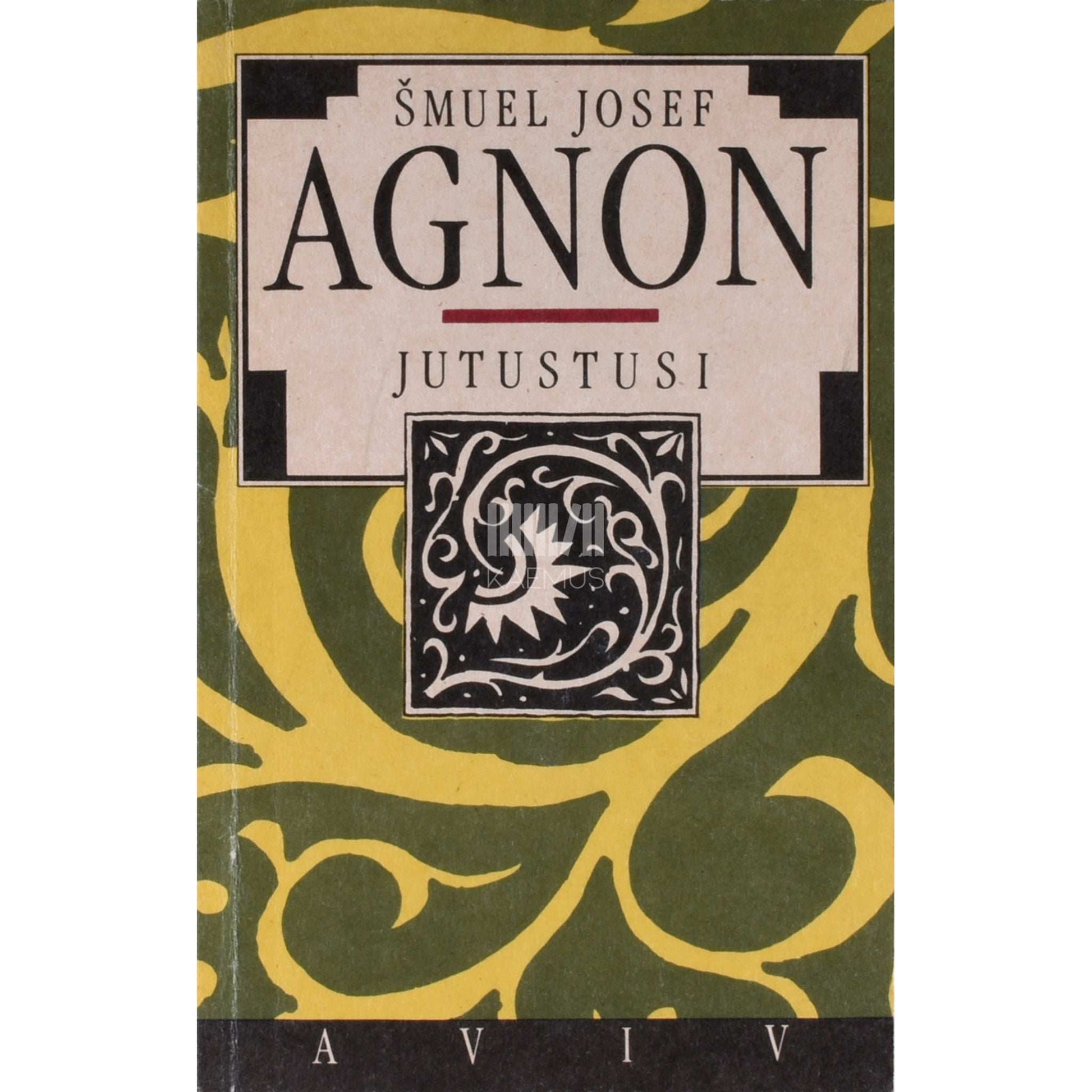 Samuel Josef Agnon - Jutustusi