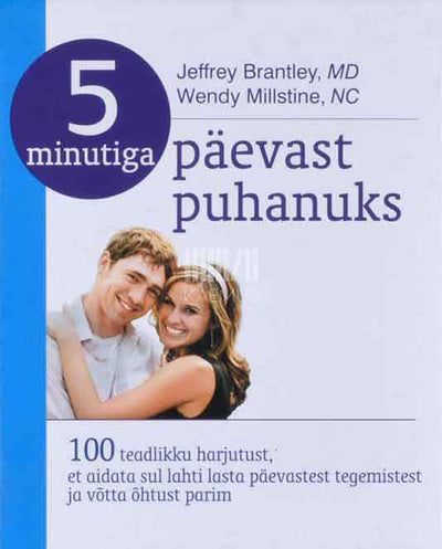 5 minutiga päevast puhanuks - Kaemus