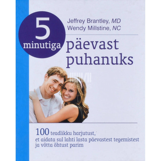 Jeffrey Brantley - 5 minutiga päevast puhanuks