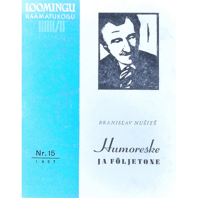 Branislav Nušitš - Humoreske ja följetone