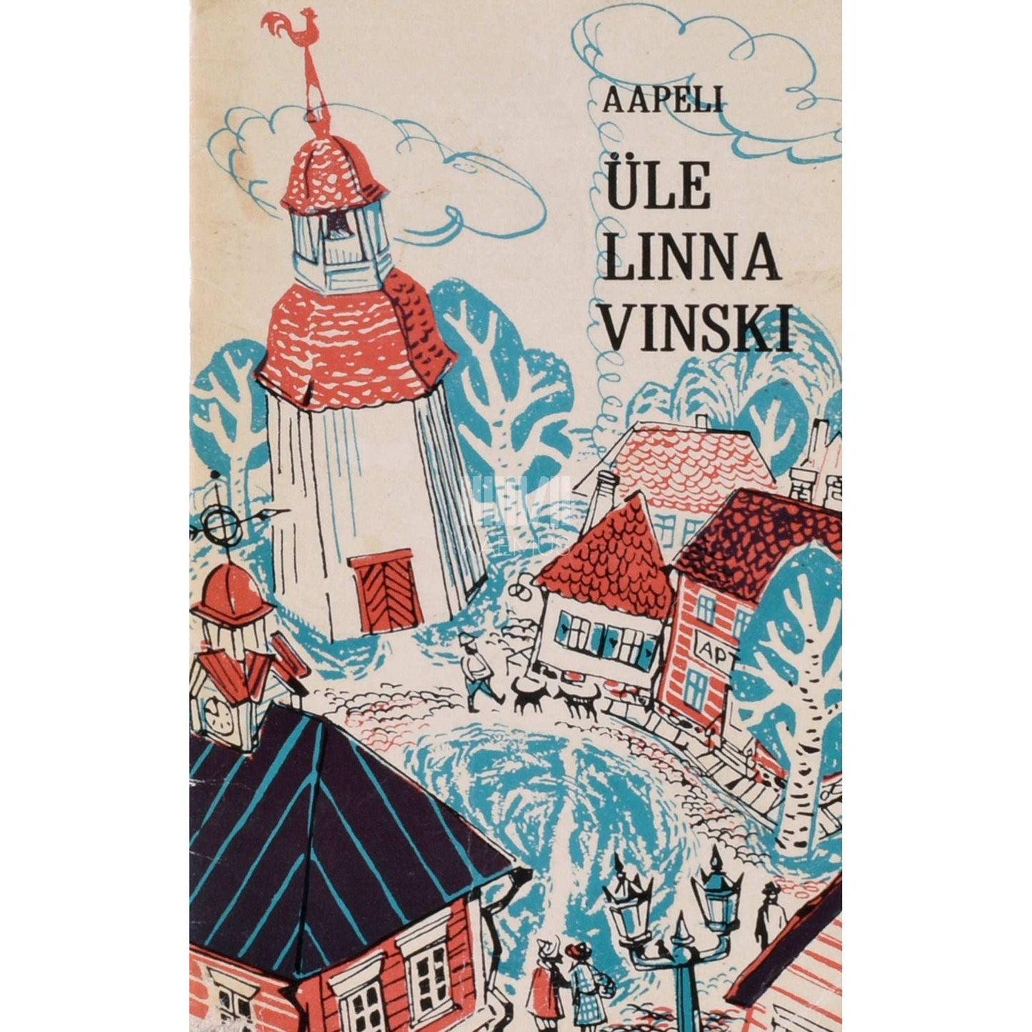 Aapeli - Üle linna Vinski