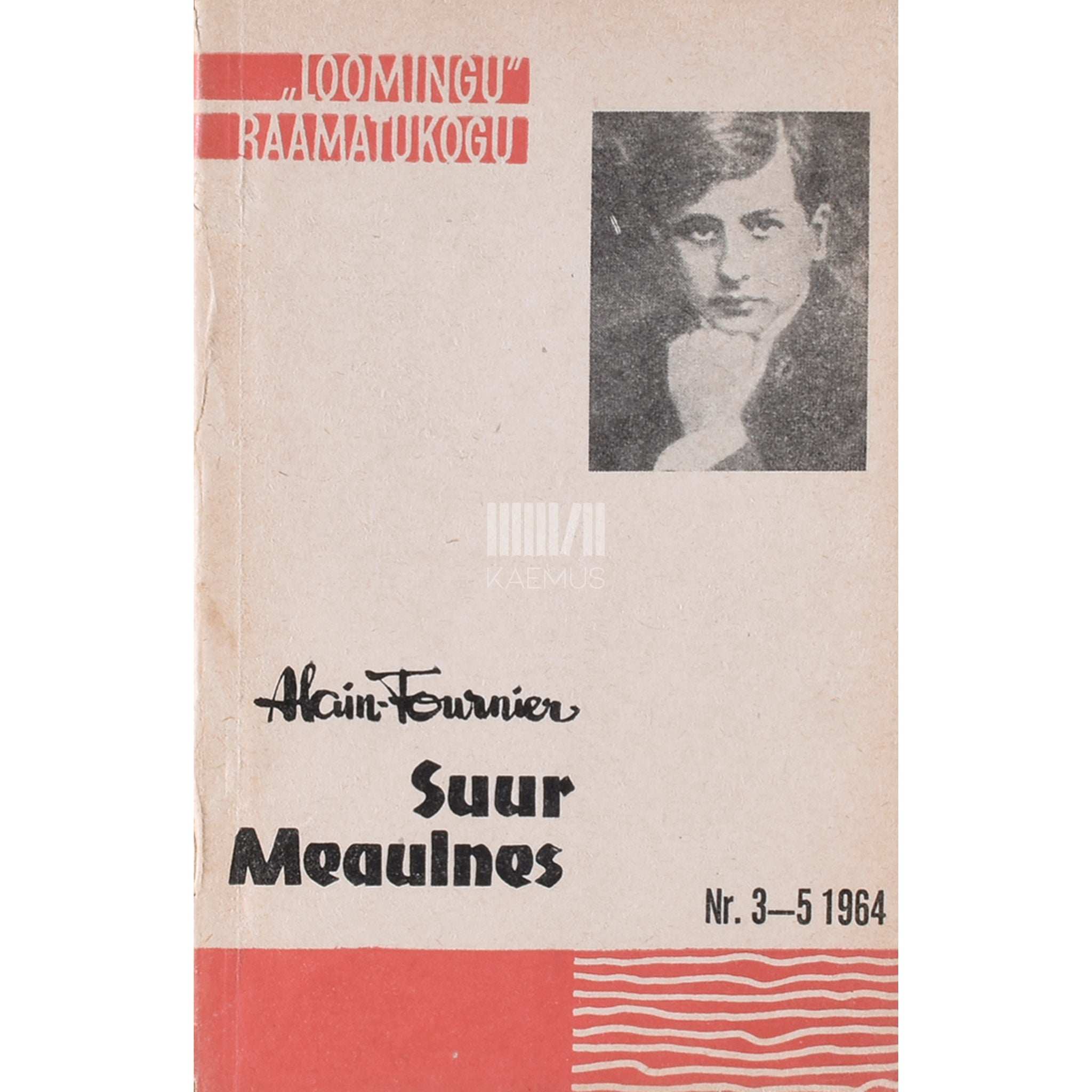 Alain-Fournier Suur Meaulnes