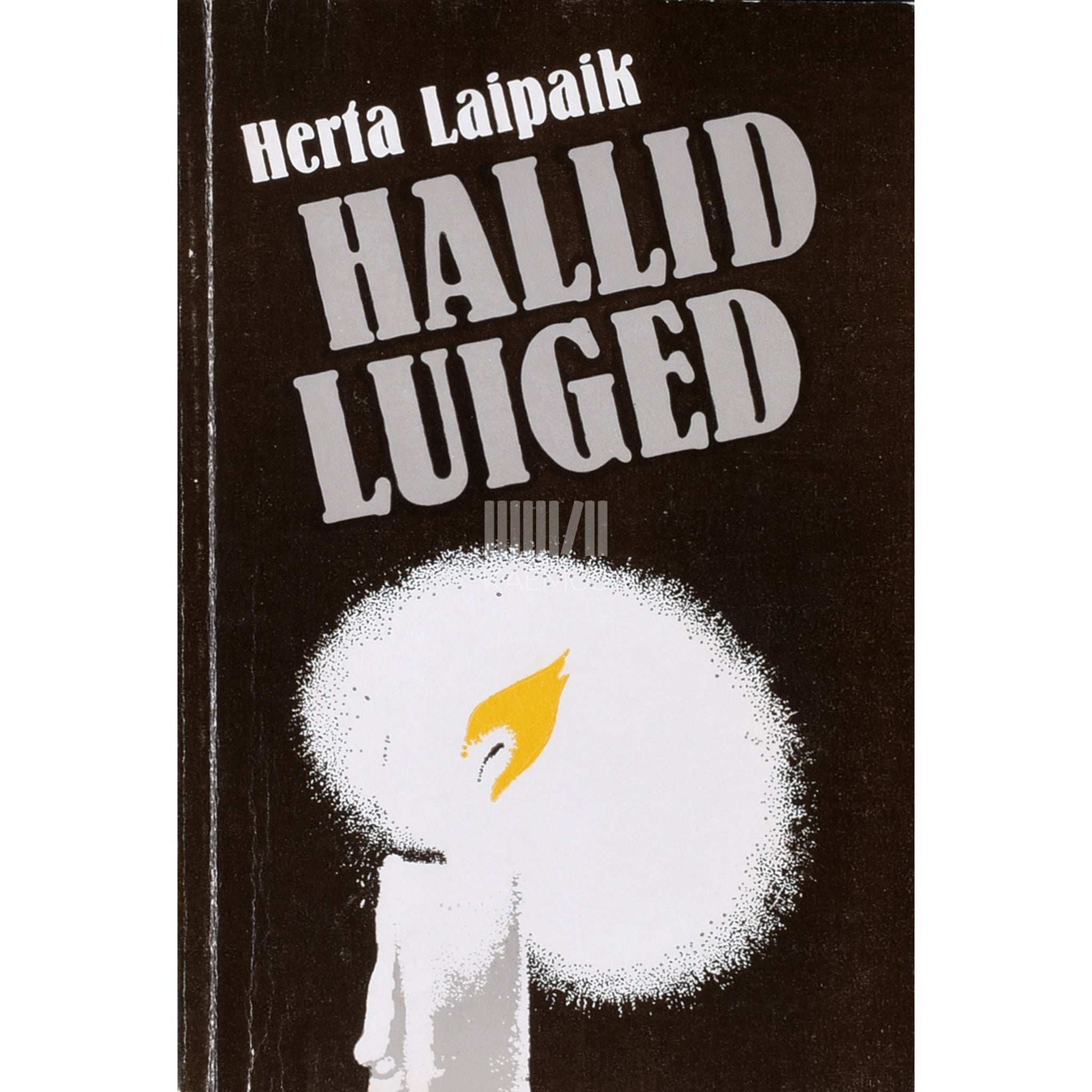 Herta Laipaik - Hallid luiged