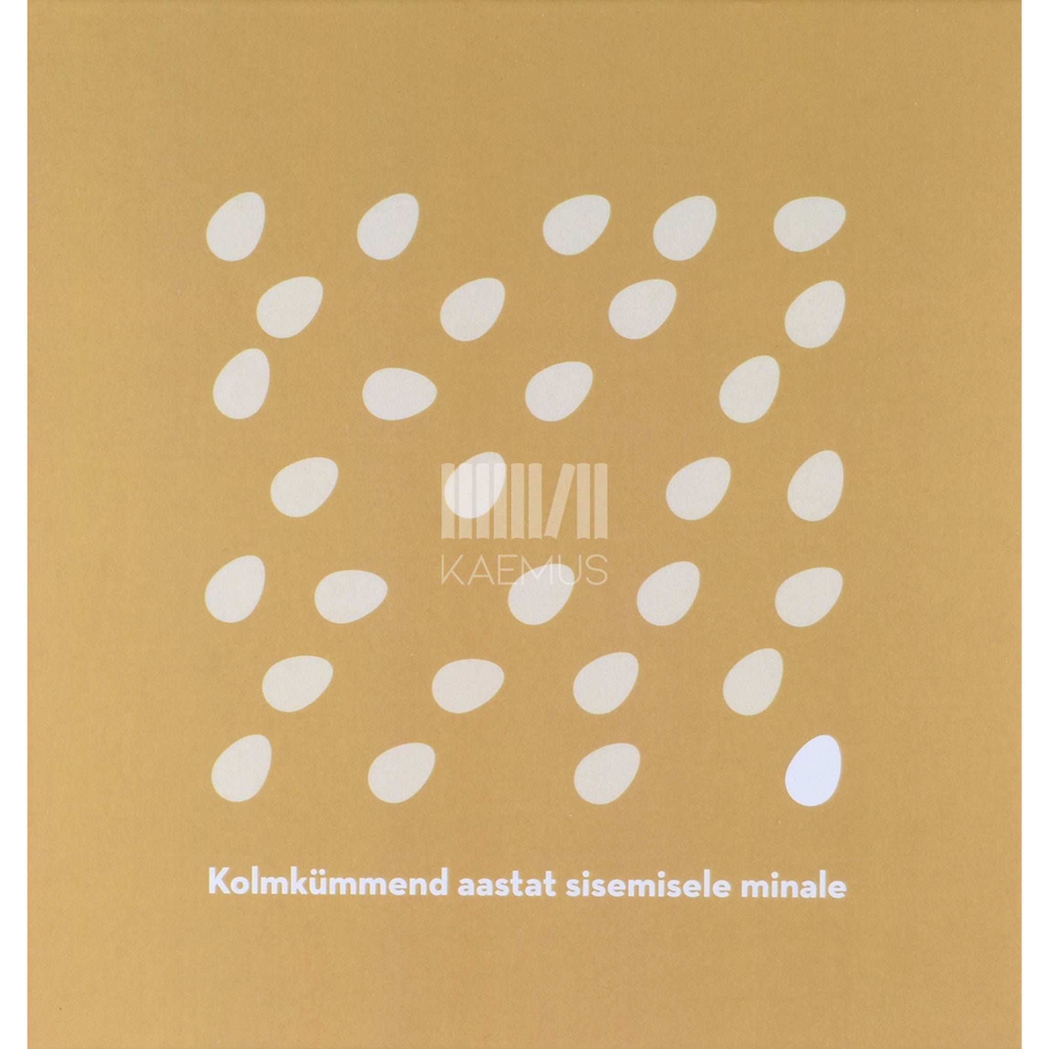 … SELF 30. Kolmkümmend aastat sisemisele minale