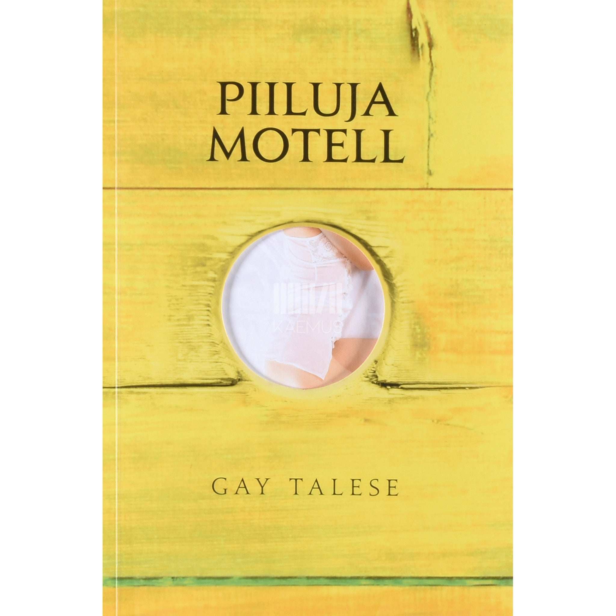 Gay Talese Piiluja motell
