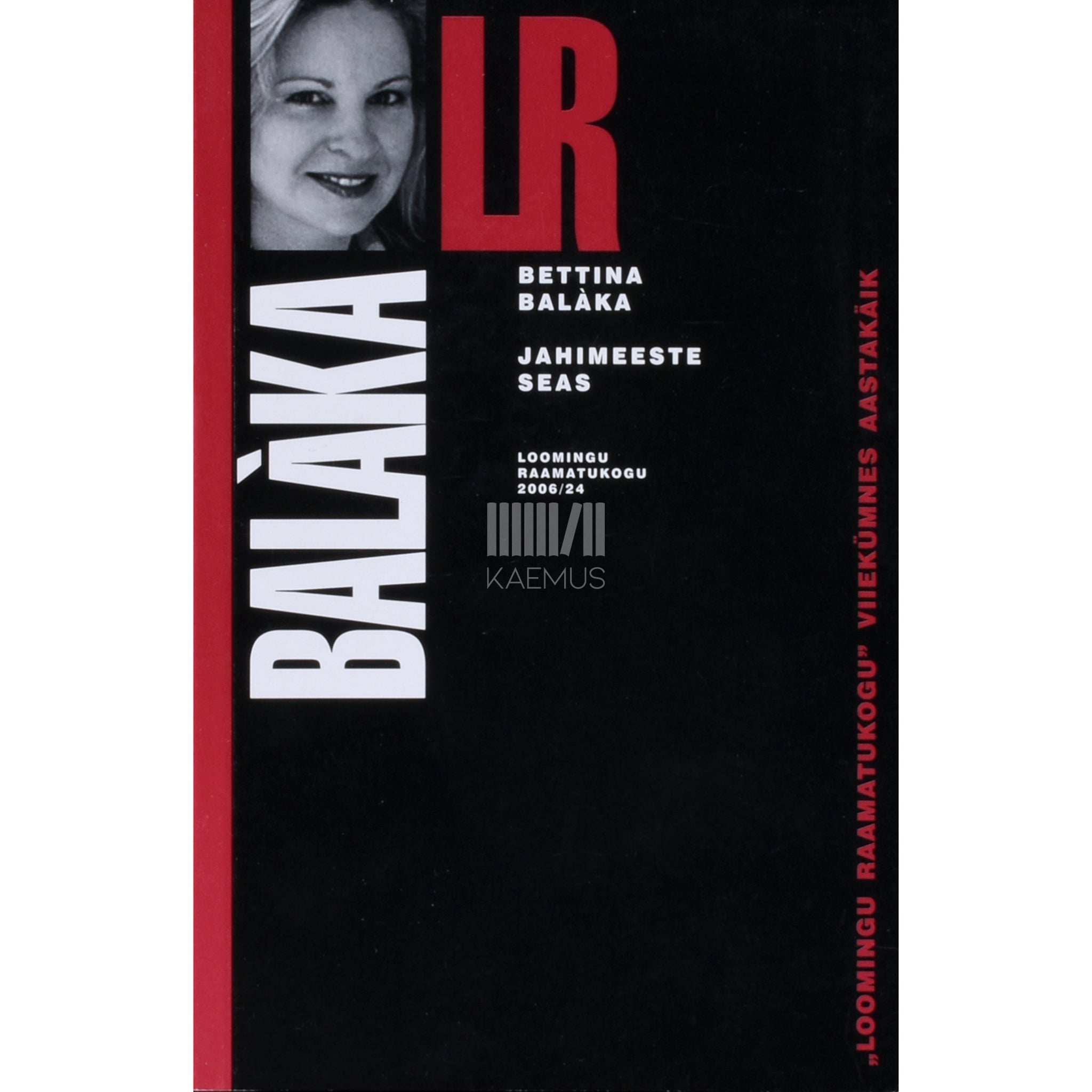 Bettina Balàka Jahimeeste seas