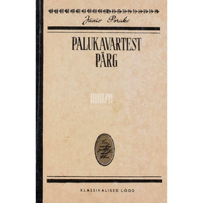 Jânis Poruks Palukavartest pärg