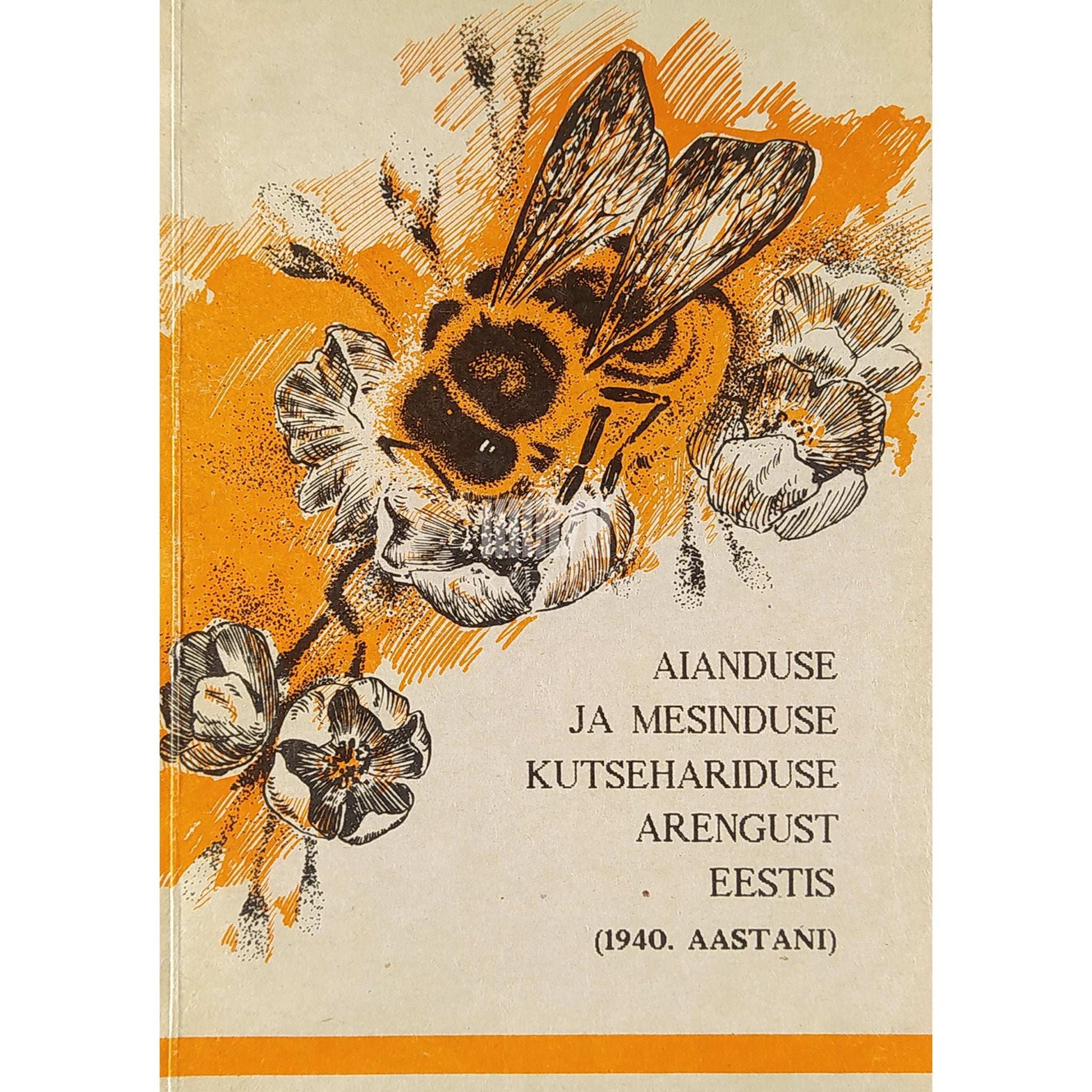 Jüri Kuum - Aianduse ja mesinduse kutsehariduse arengust Eestis. 1940. aastani