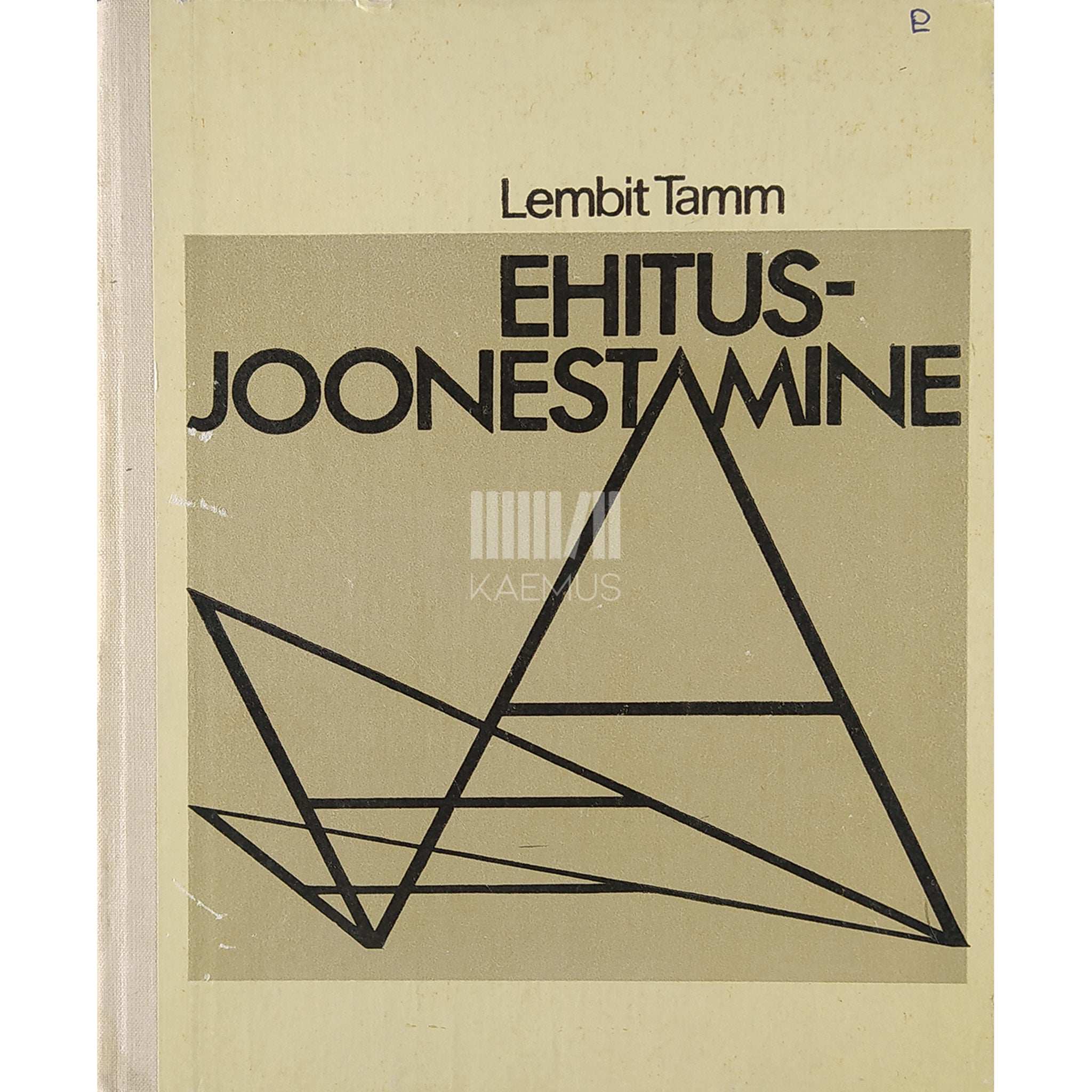 Lembit Tamm Ehitusjoonestamine. Õpik kõrgkoolidele