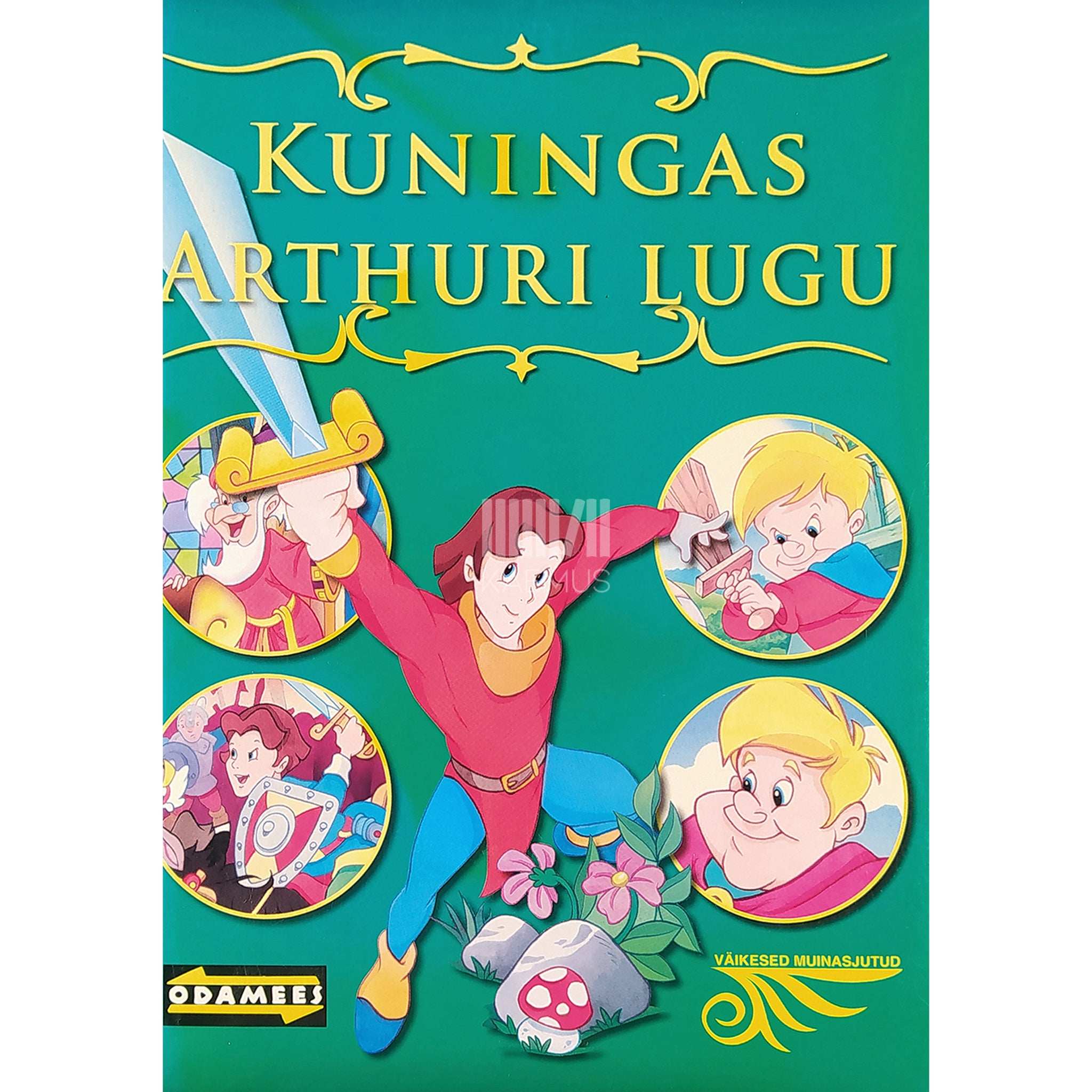 … Kuningas Arthuri lugu