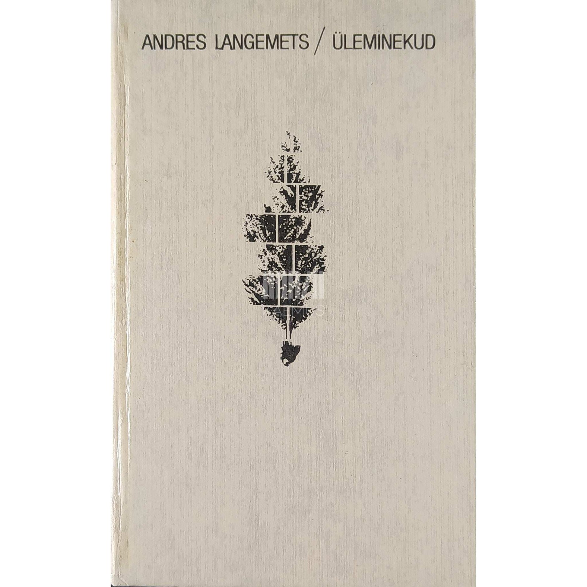 Andres Langemets - Üleminekud 1981-1985