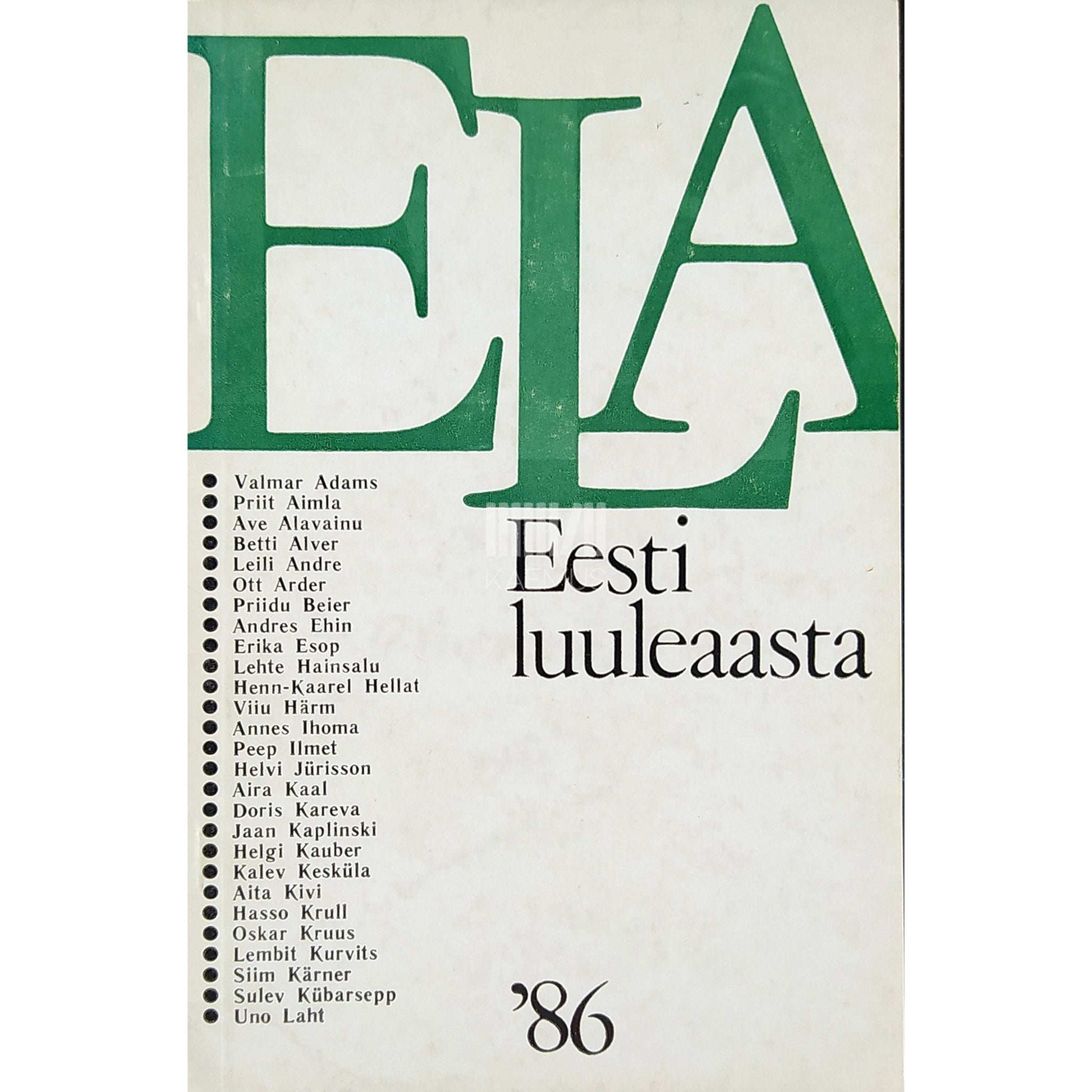 … - Eesti luuleaasta '86