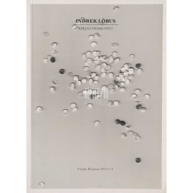 Indrek Lõbus - Kirjad Hebronist