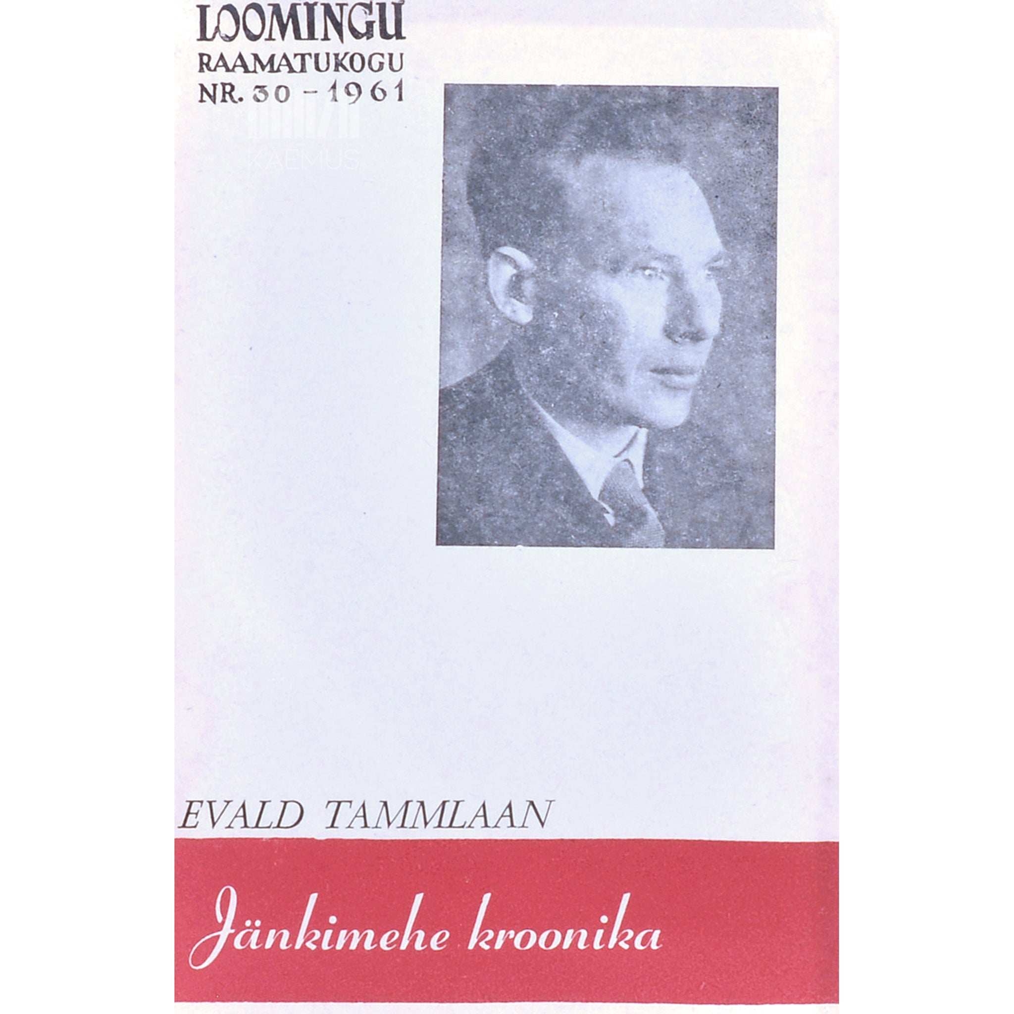 Evald Tammlaan Jänkimehe kroonika