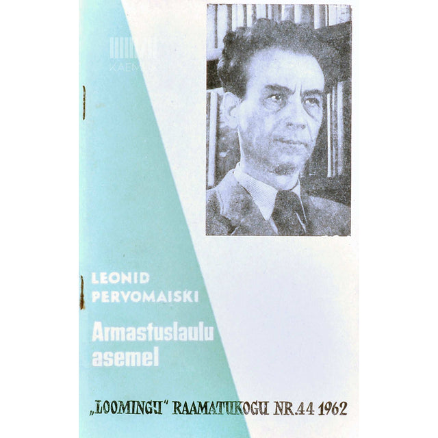 Leonid Pervomaiski - Armastuslaulu asemel