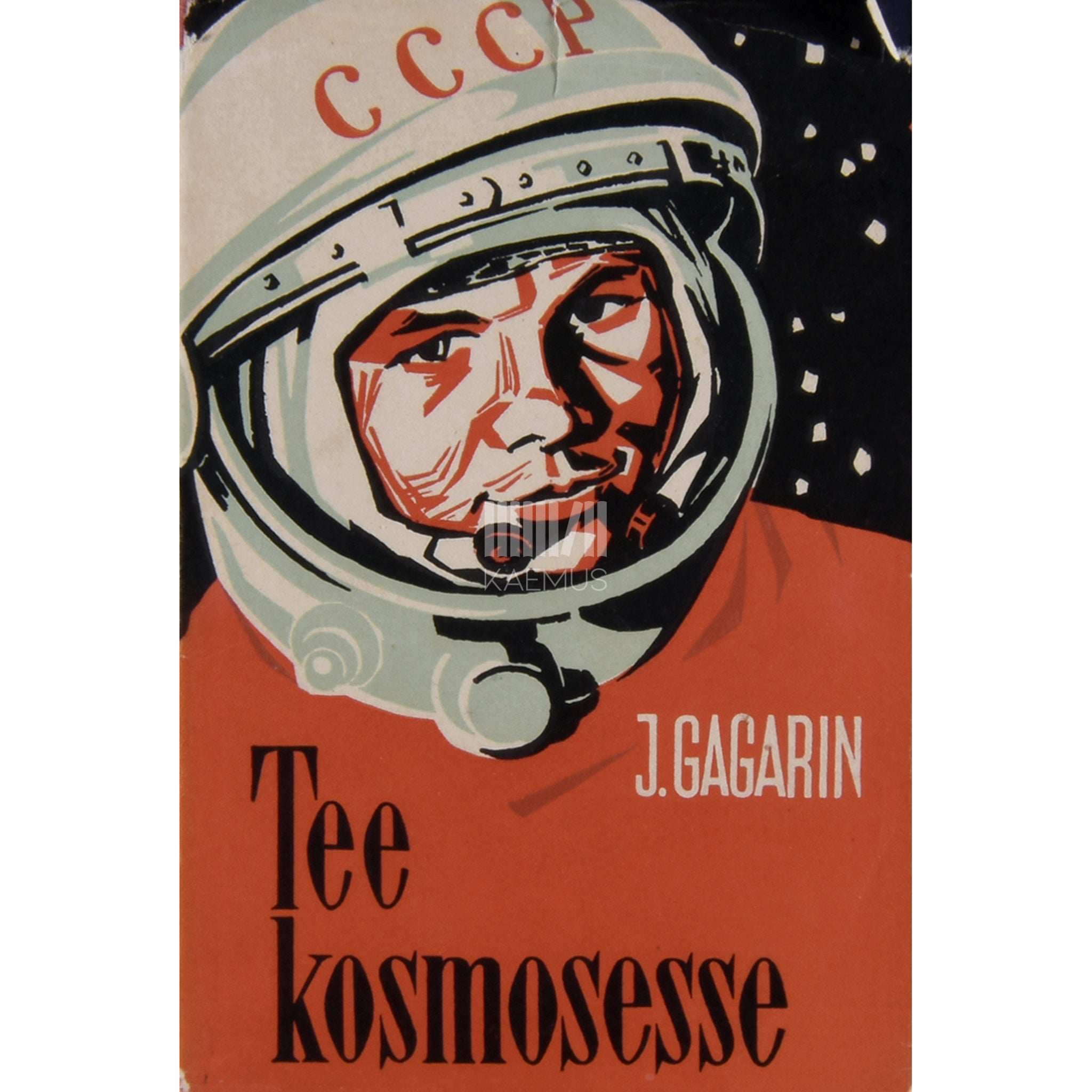 Juri Gagarin Tee kosmosesse. NSV Liidu kosmoselenduri jutustus