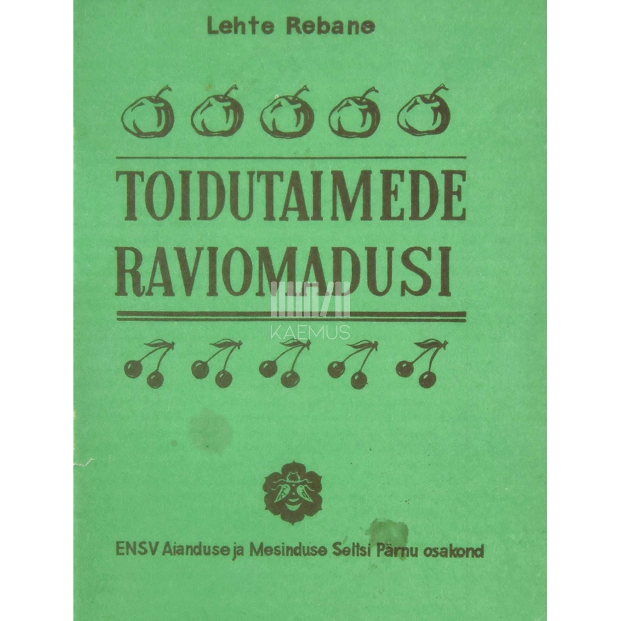 Lehte Rebane Toidutaimede raviomadusi