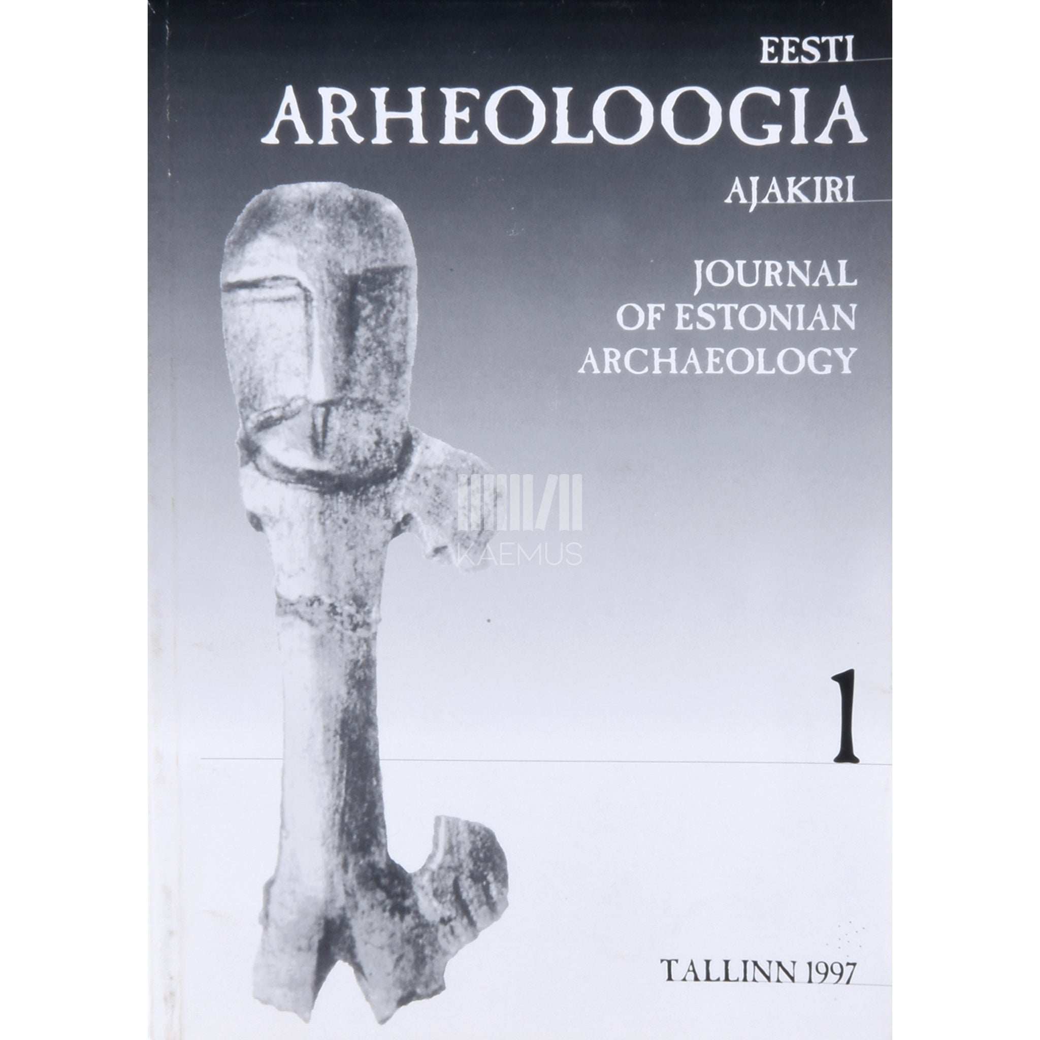 ... Eesti arheoloogia ajakiri 1/1997