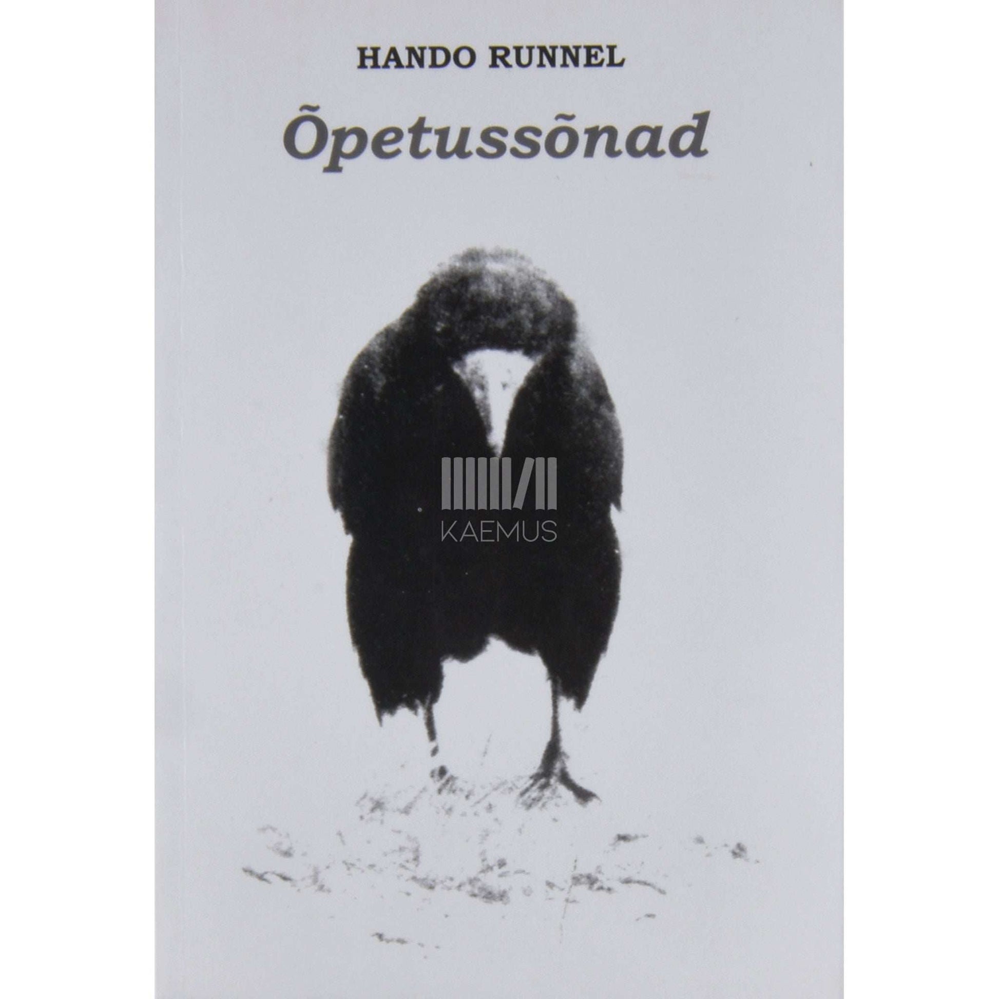 Hando Runnel - Õpetussõnad